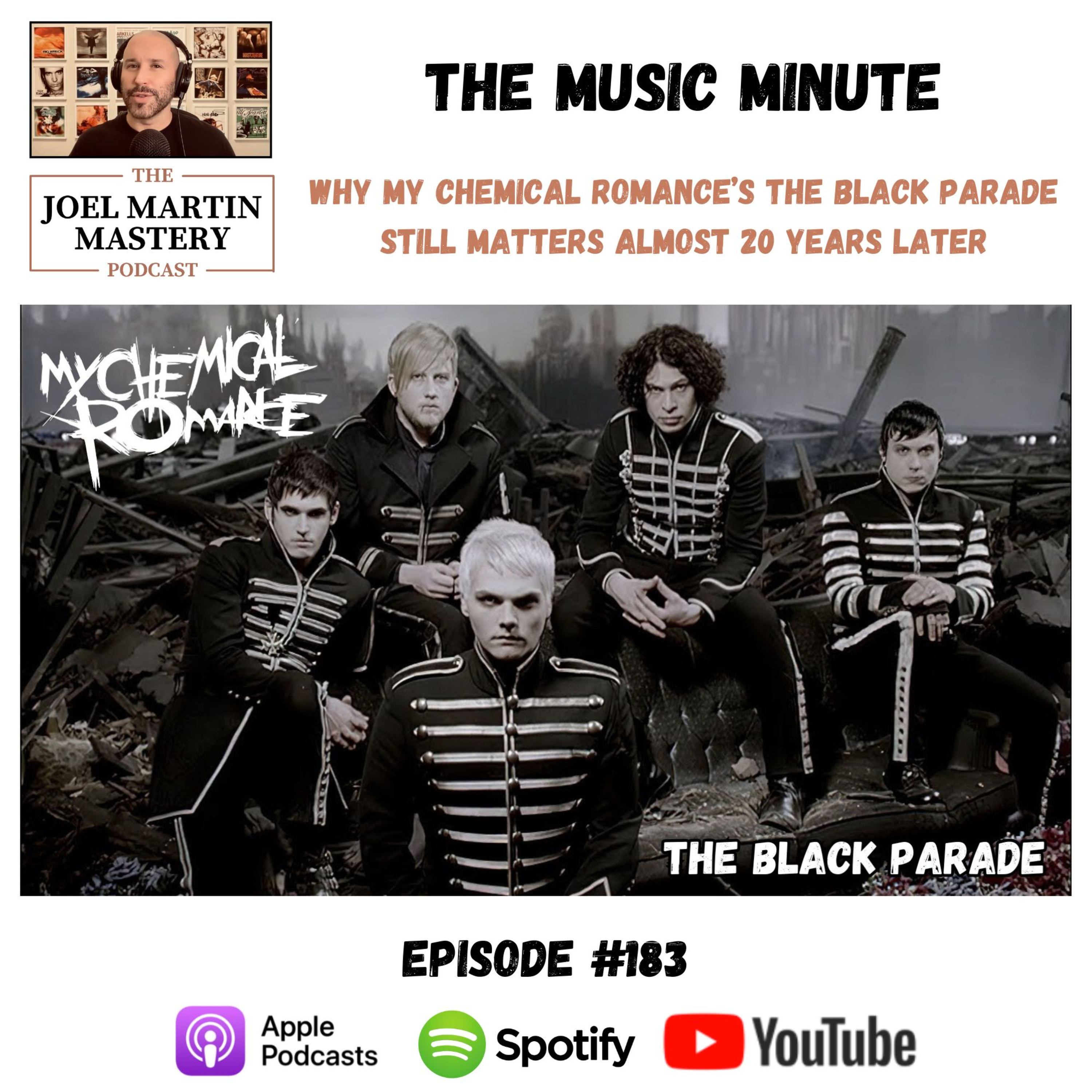 #183 - Why My Chemical Romance’s The Black Parade Still Matters Almost 20 Years Later