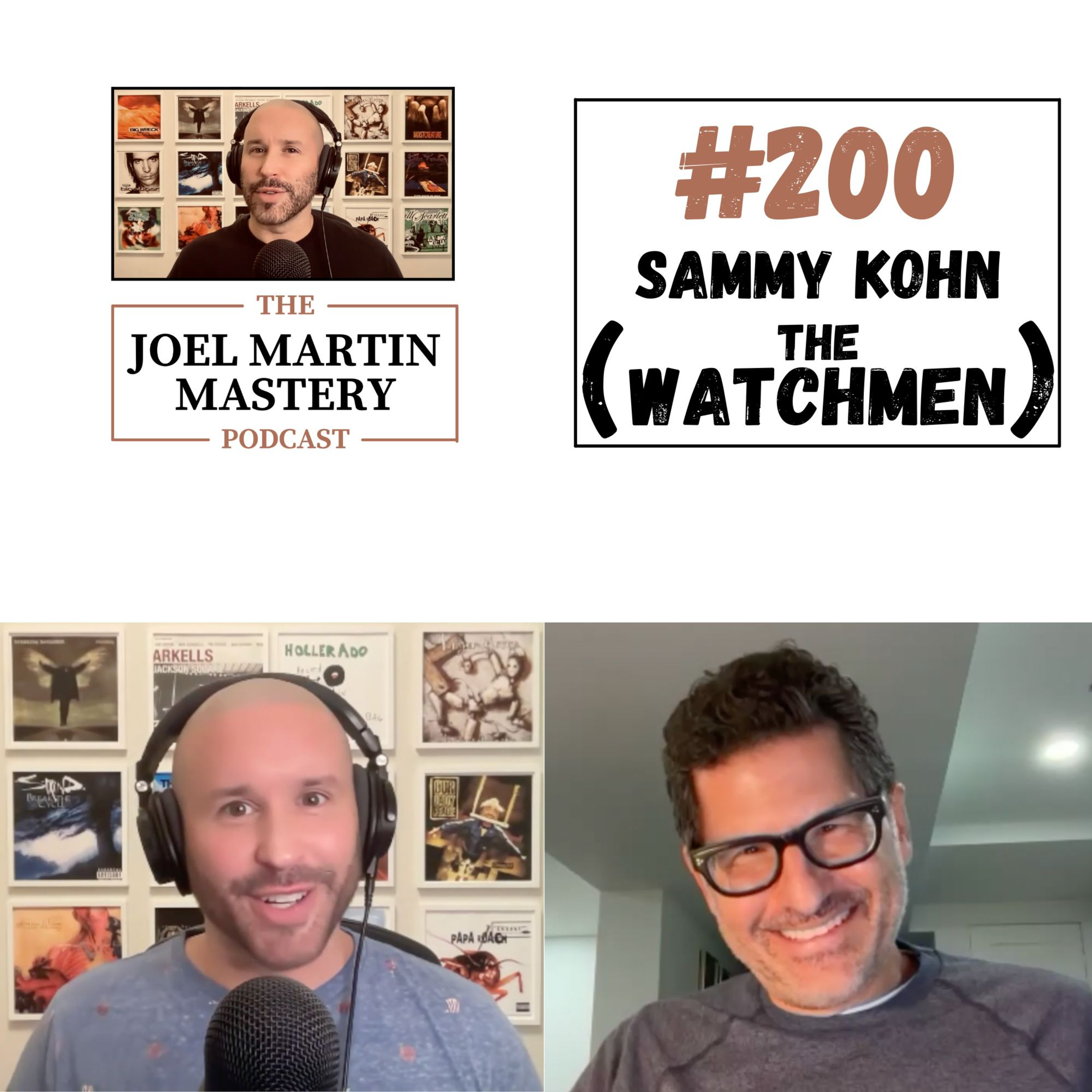 #200 - Sammy Kohn (The Watchmen)
