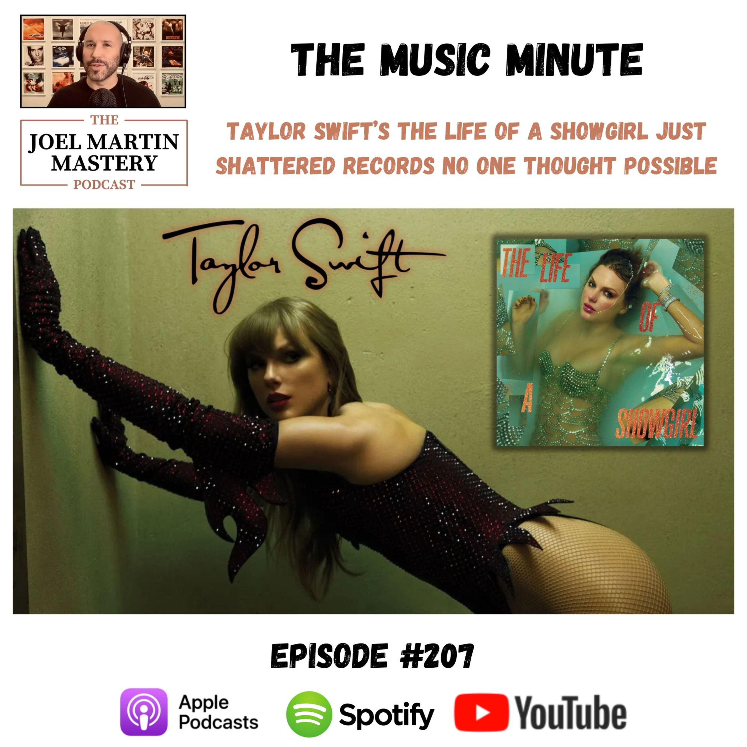 #207 - Taylor Swift’s THE LIFE OF A SHOWGIRL Just Shattered Records No One Thought Possible!