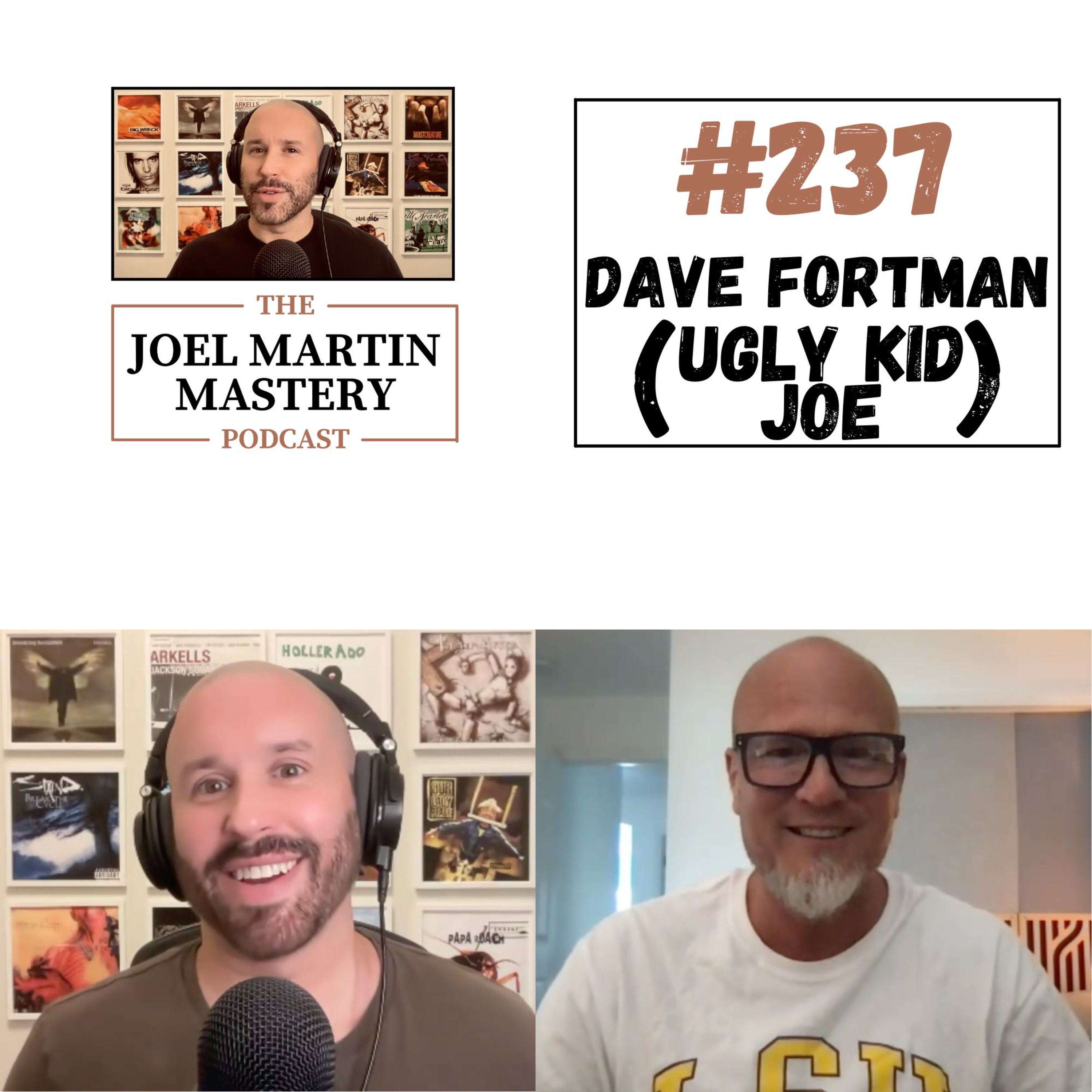 #237 - Dave Fortman (Ugly Kid Joe) episode artwork