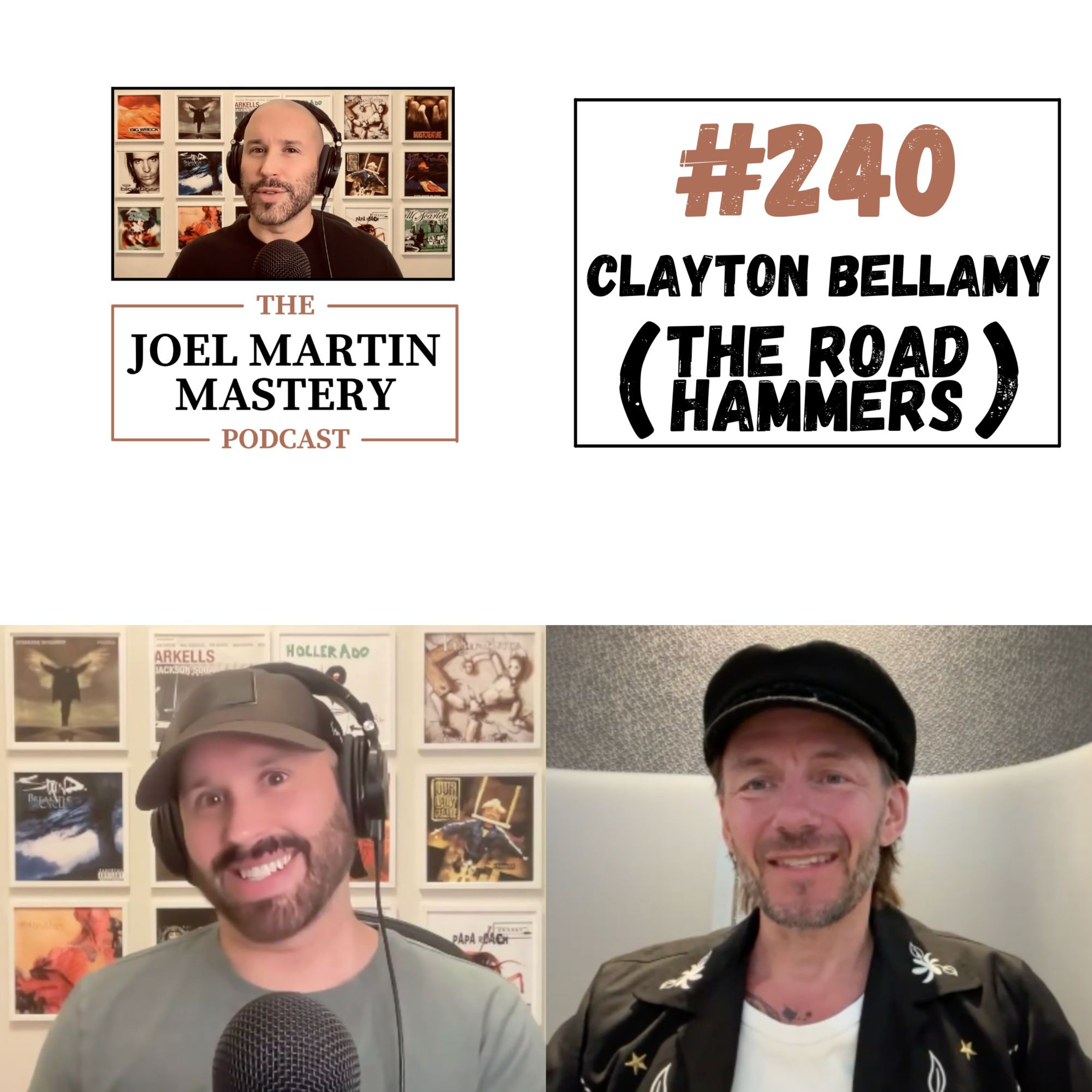 #240 - Clayton Bellamy (The Road Hammers/The Congregation)