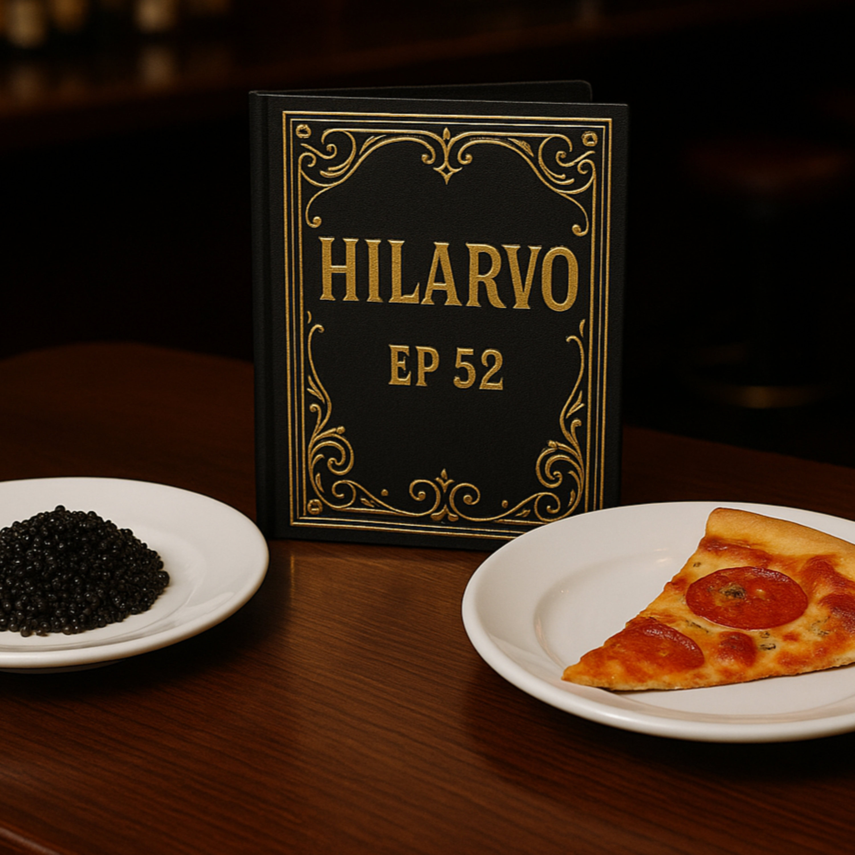52. PIZZA & CAVIAR. episode artwork