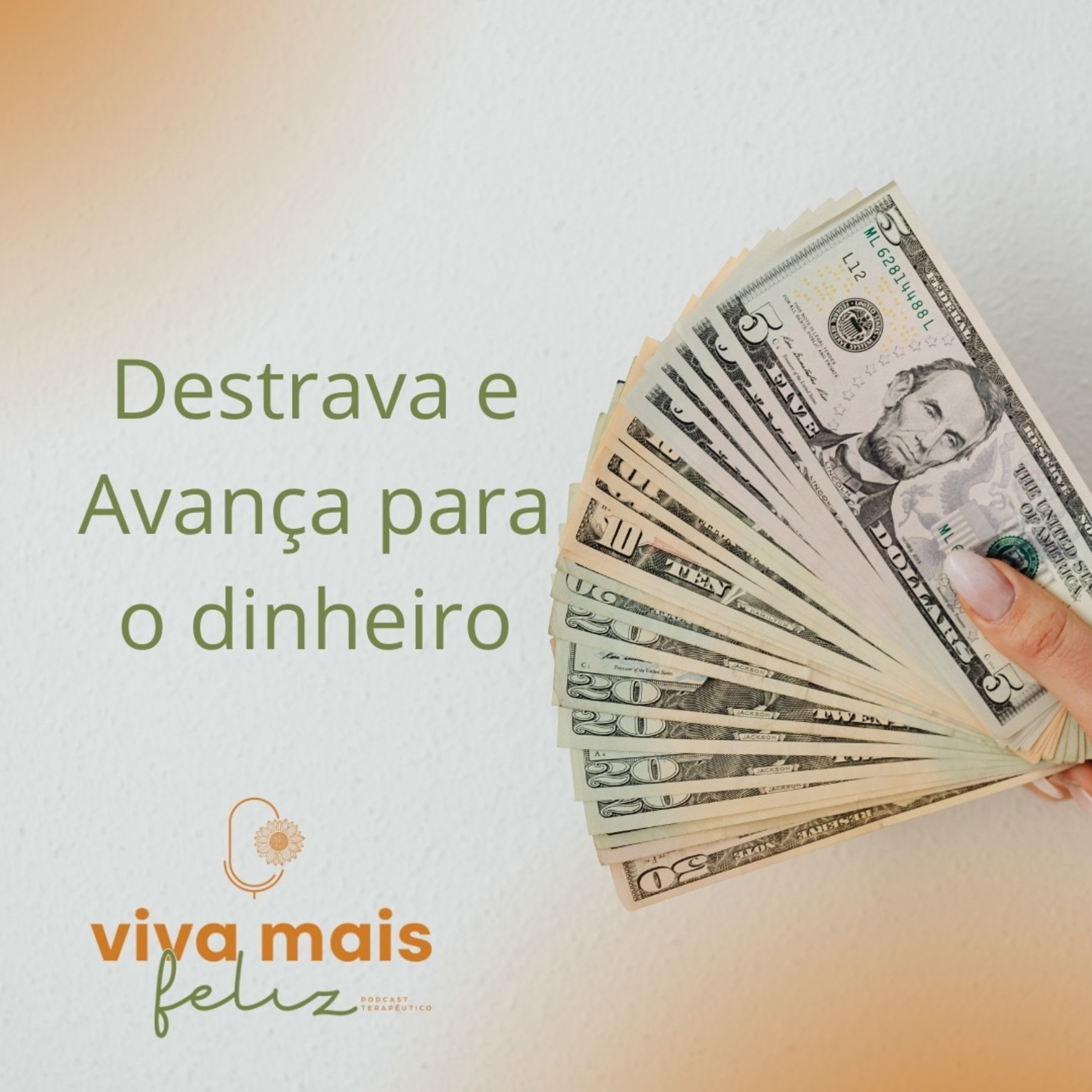 Viva + Feliz Podcast Terapêutico