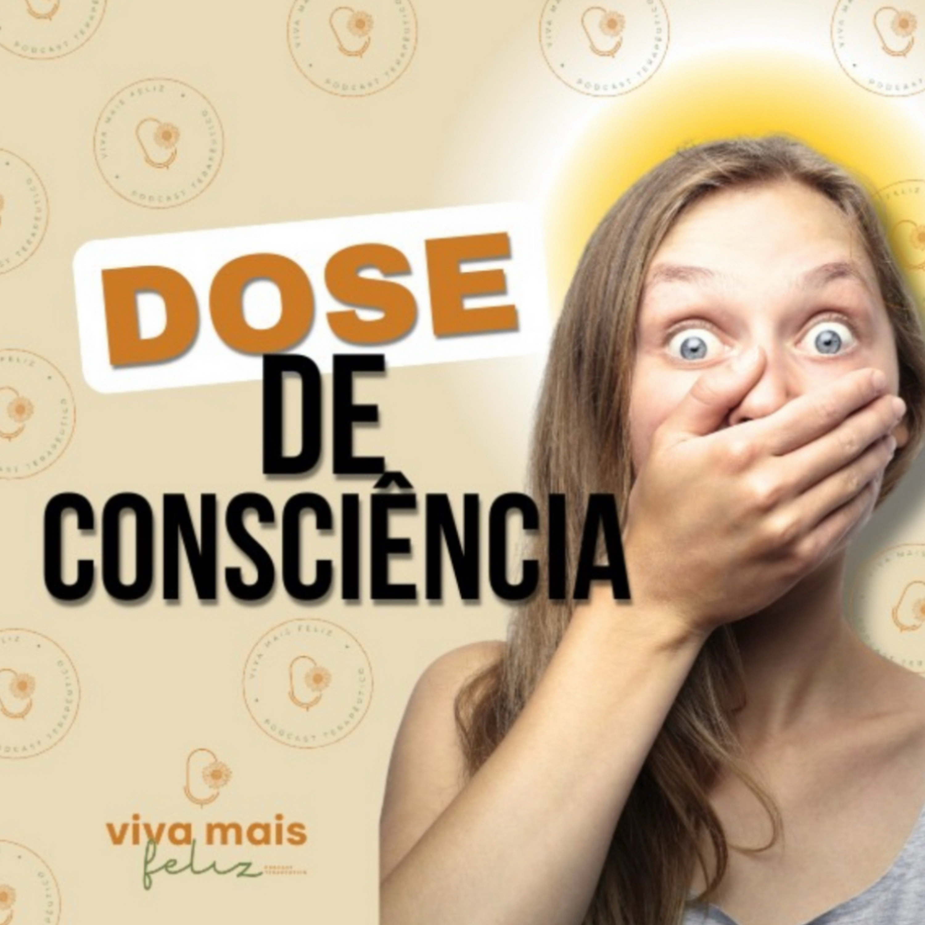 Viva + Feliz Podcast Terapêutico