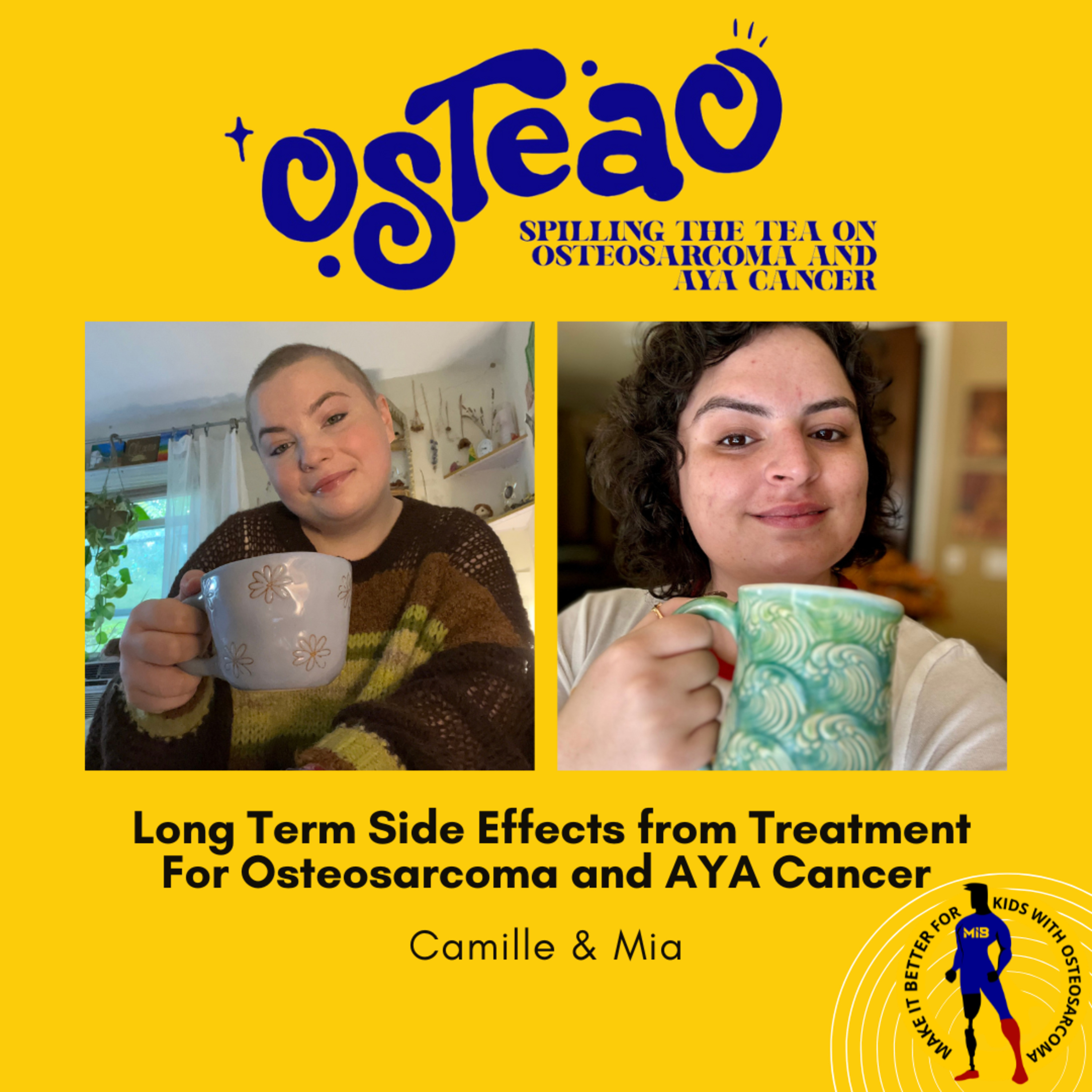 osTEAo: Long Term Side Effects from Treatment For Osteosarcoma and AYA Cancer episode artwork