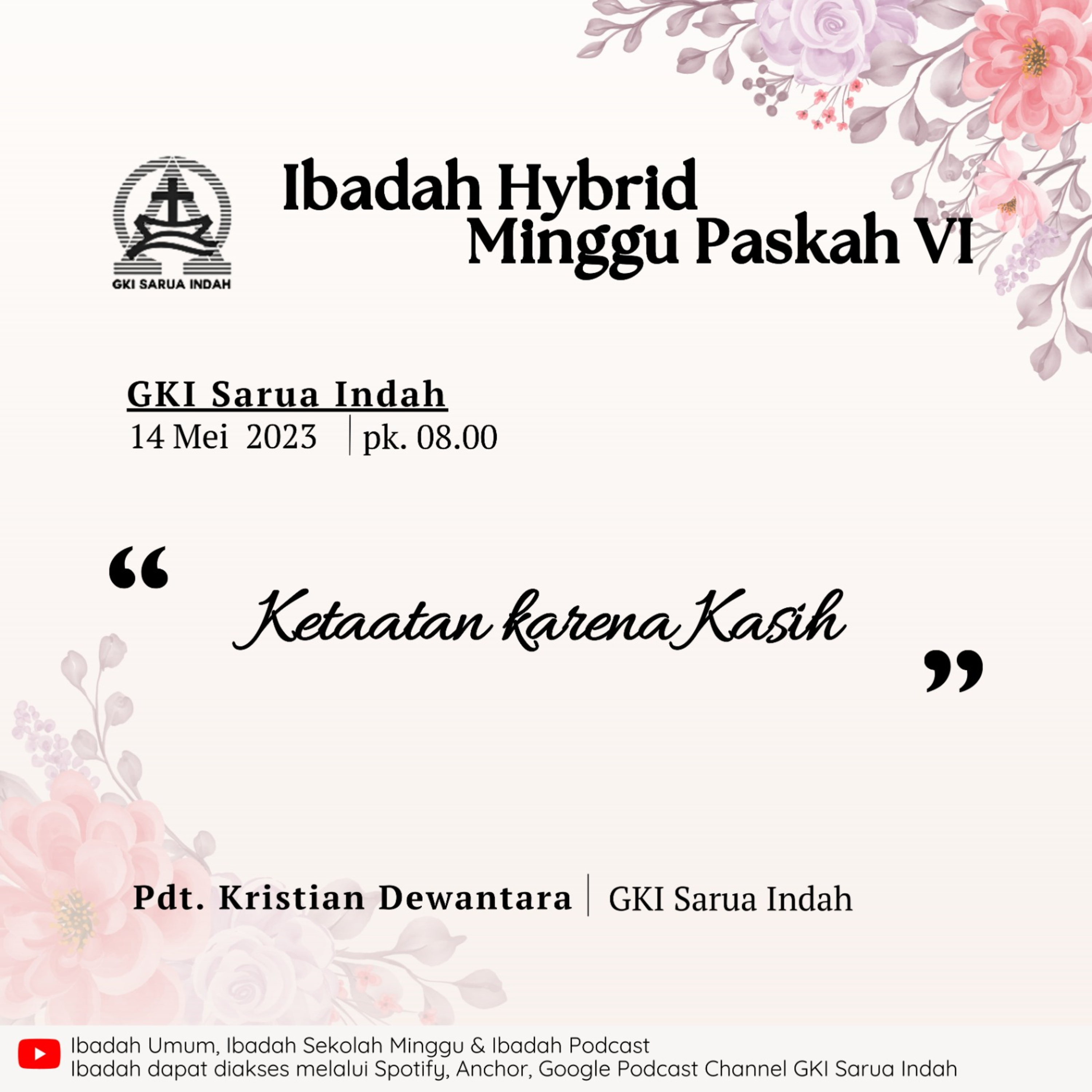 Ibadah Hybrid Minggu Paskah VI Minggu 14 Mei 2023 episode artwork