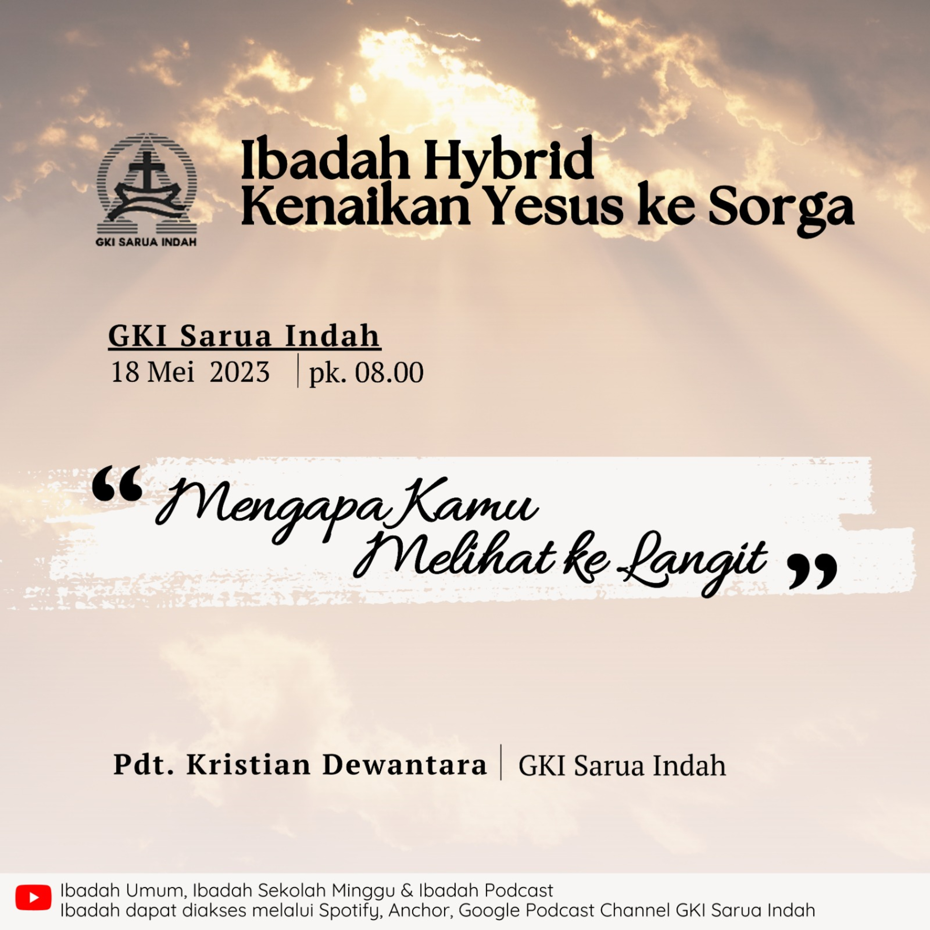 Ibadah Hybrid Kenaikan Yesus ke Sorga | Kamis, 18 Mei 2023 episode artwork