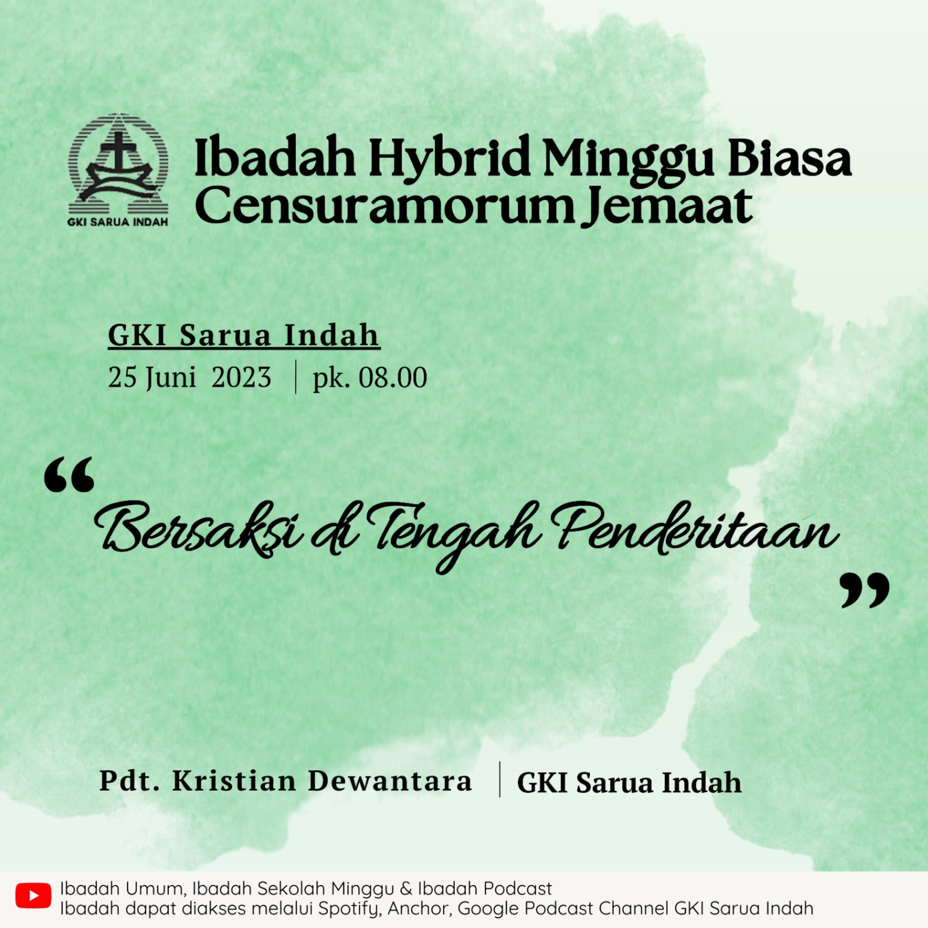 Ibadah Hybrid Minggu Biasa dan Sensuramorum Jemaat | Minggu, 25 Juni 2023 episode artwork