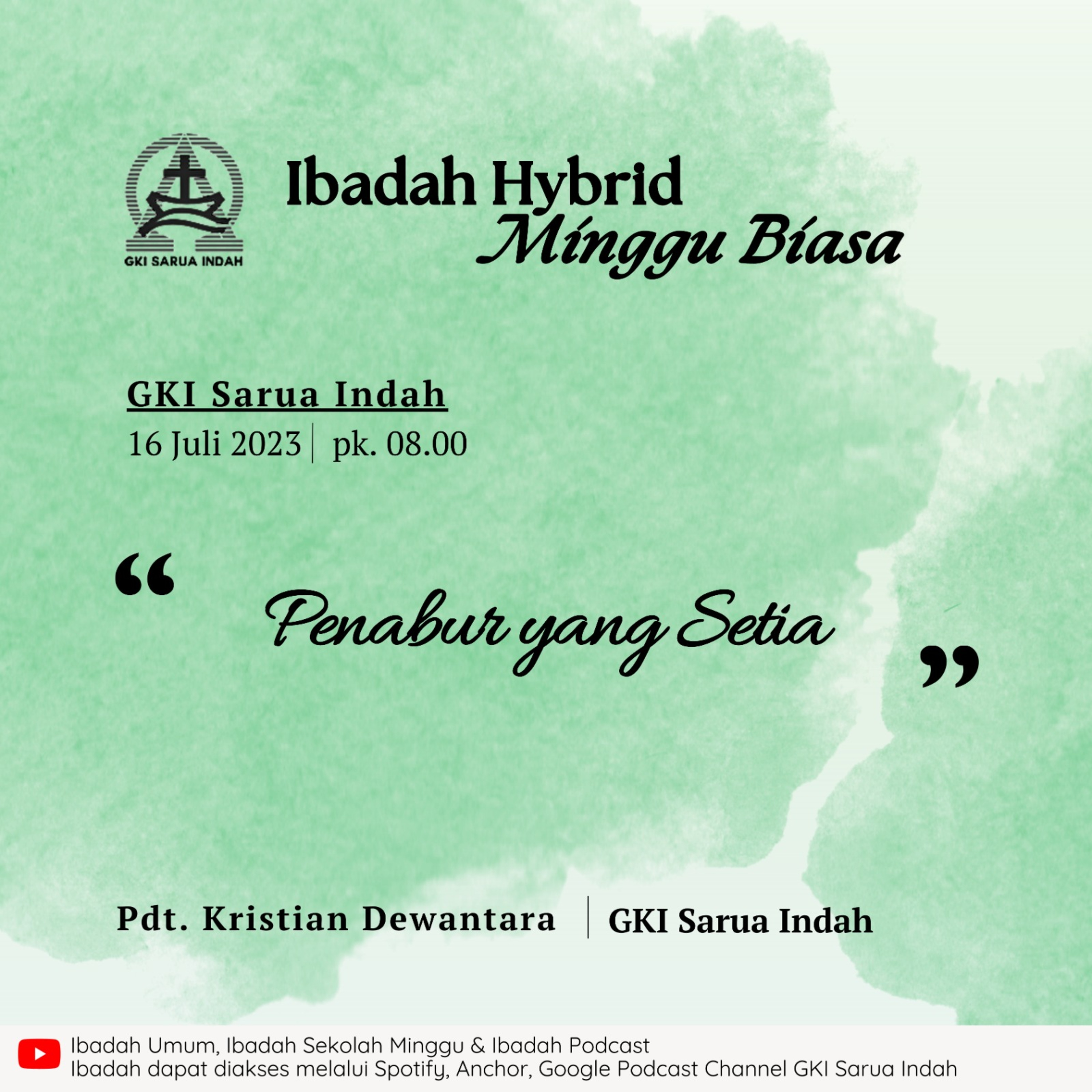 IBADAH MINGGU BIASA GKI SARUA INDAH, 16 JULI 2023 episode artwork