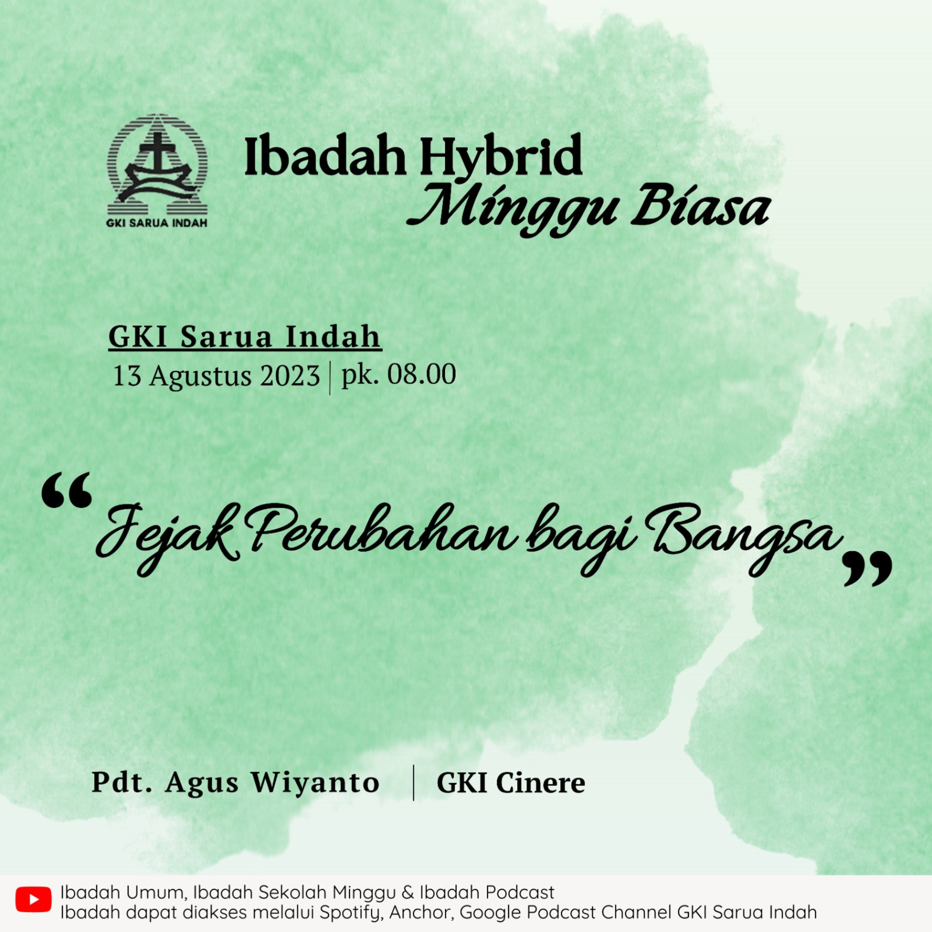 Ibadah Hybrid Minggu Biasa 13 Agustus 2023 episode artwork