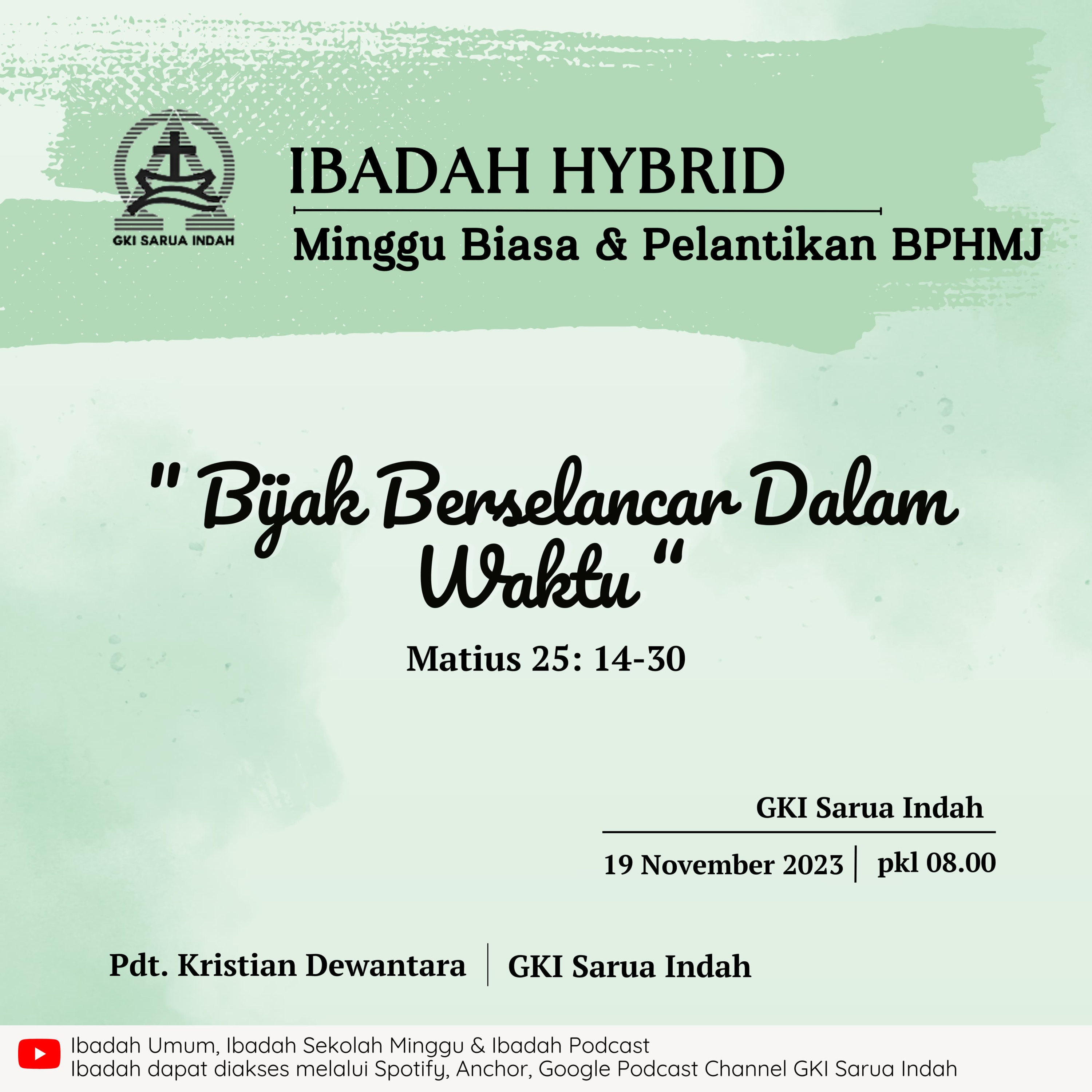 Ibadah Hybrid Minggu Biasa dan Pelantikan BPHMJ | 19 November 2023 episode artwork