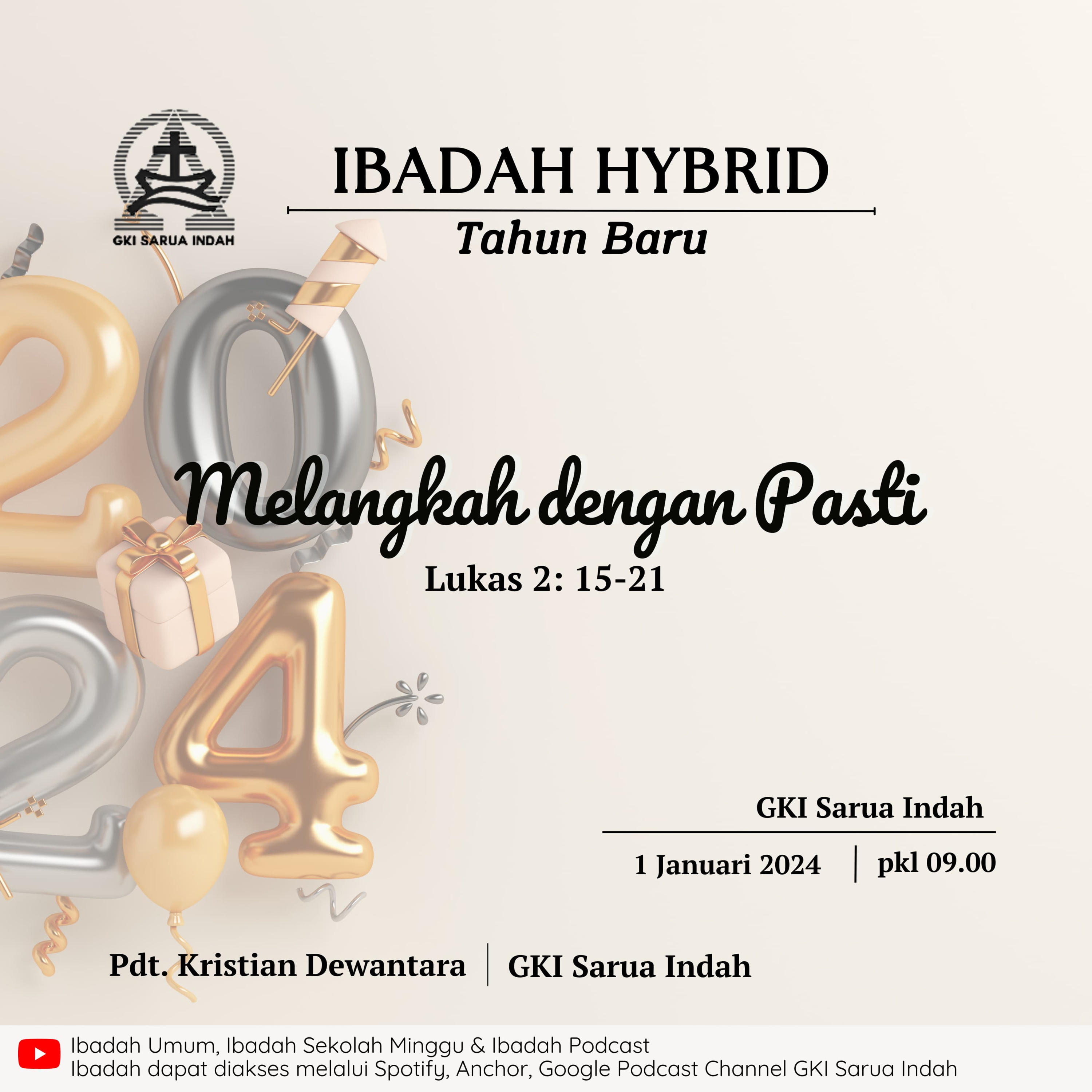 IBADAH TAHUN BARU GKI SARUA INDAH, SENIN 1 JANUARI 2024 episode artwork