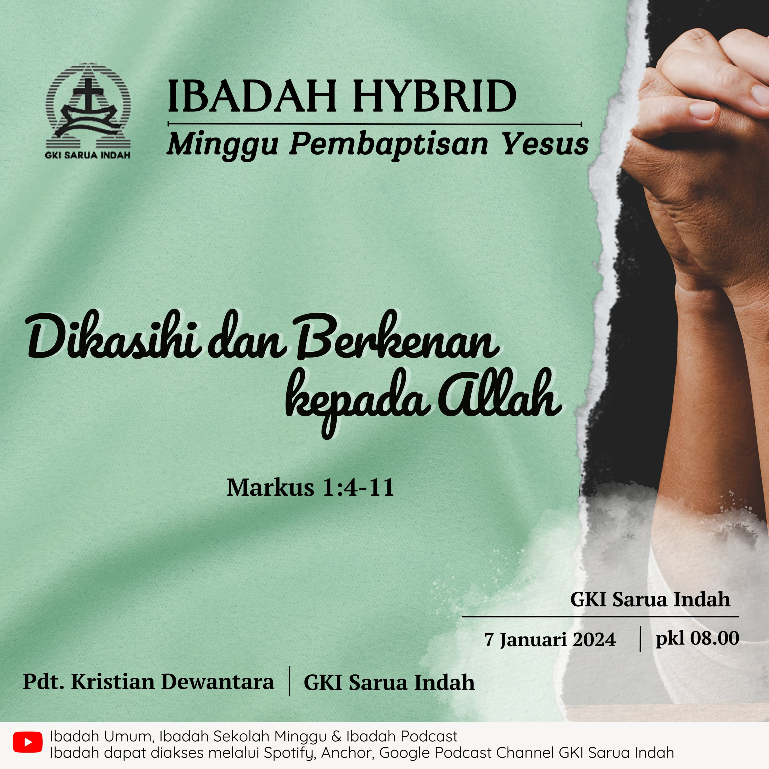 IBADAH HYBRID MINGGU PEMBAPTISAN YESUS 7 JANUARI 2024 episode artwork