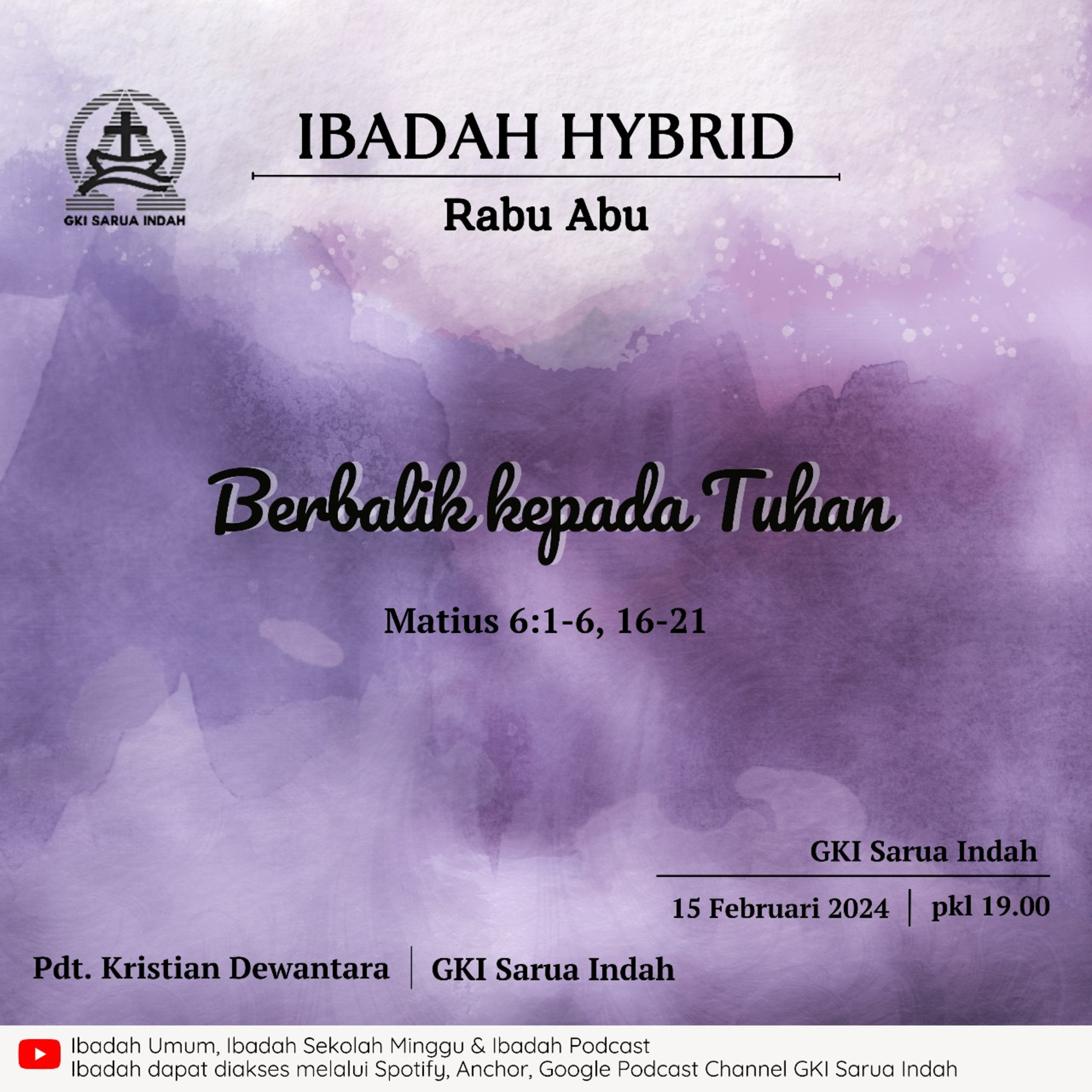 Ibadah Hybrid Rabu Abu | Kamis, 15 Februari 2024 episode artwork