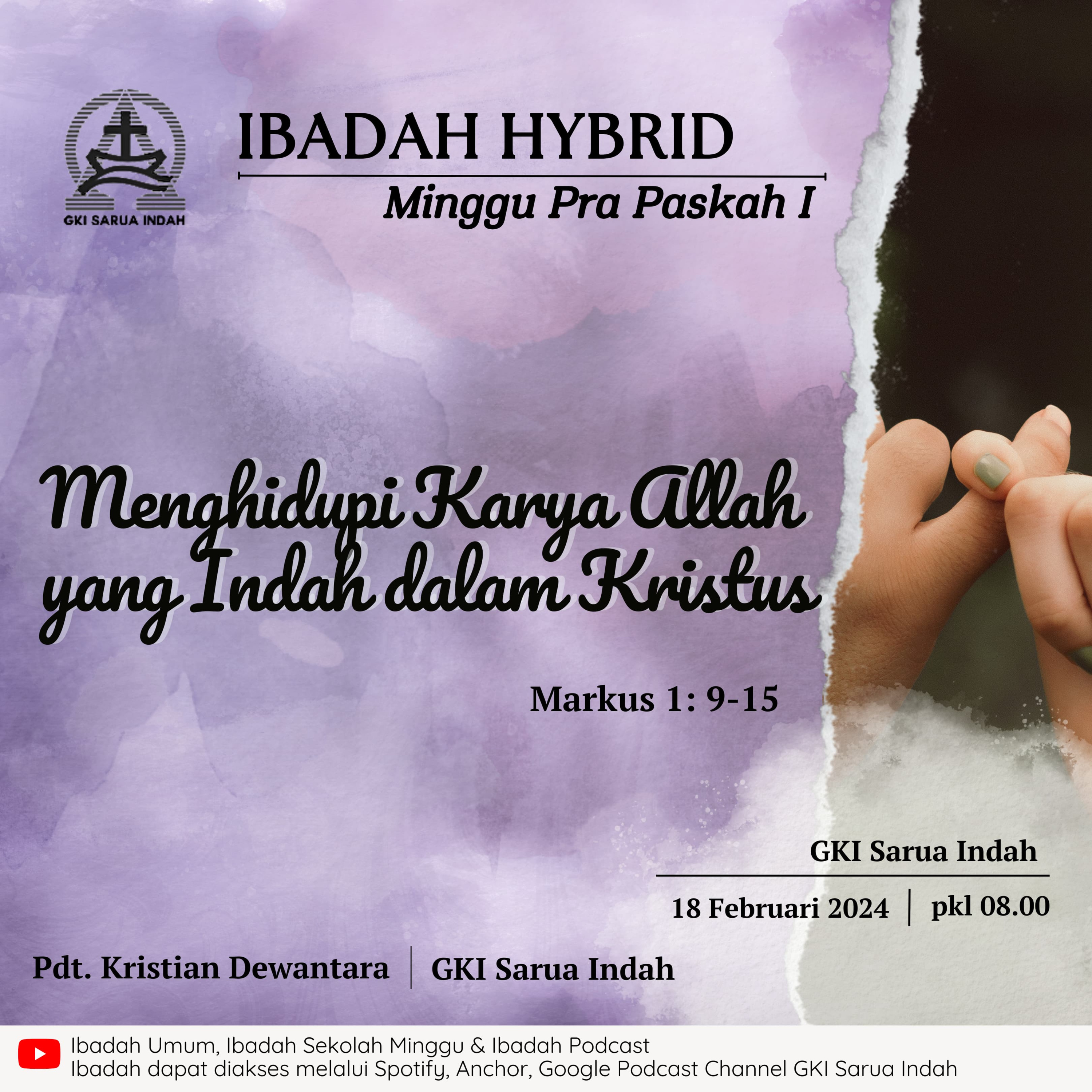 Ibadah Hybrid Minggu Pra Paskah I | Minggu, 18 Februari 2024 episode artwork