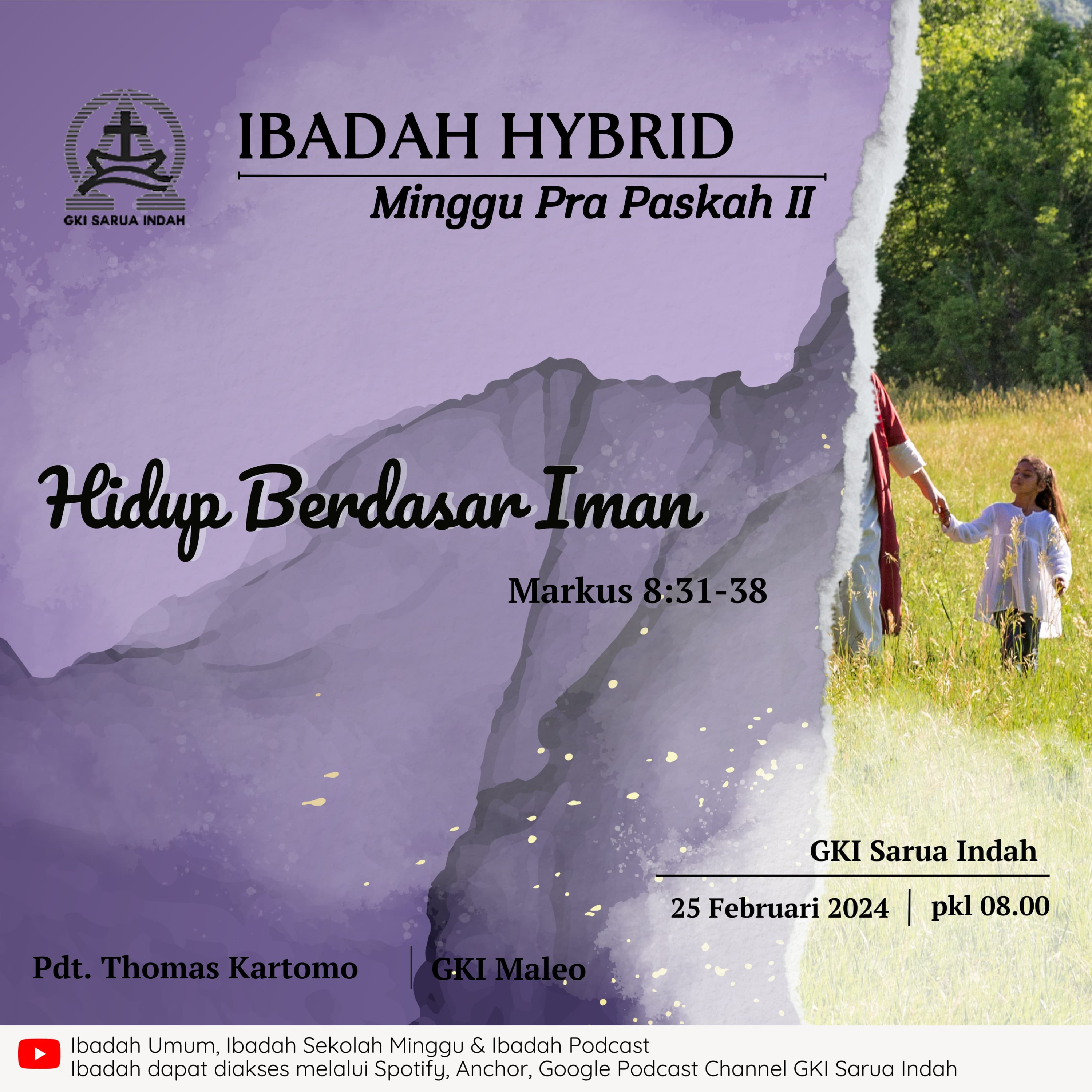 Ibadah Hybrid Minggu Pra Paskah II | Minggu, 25 Februari 2024 episode artwork