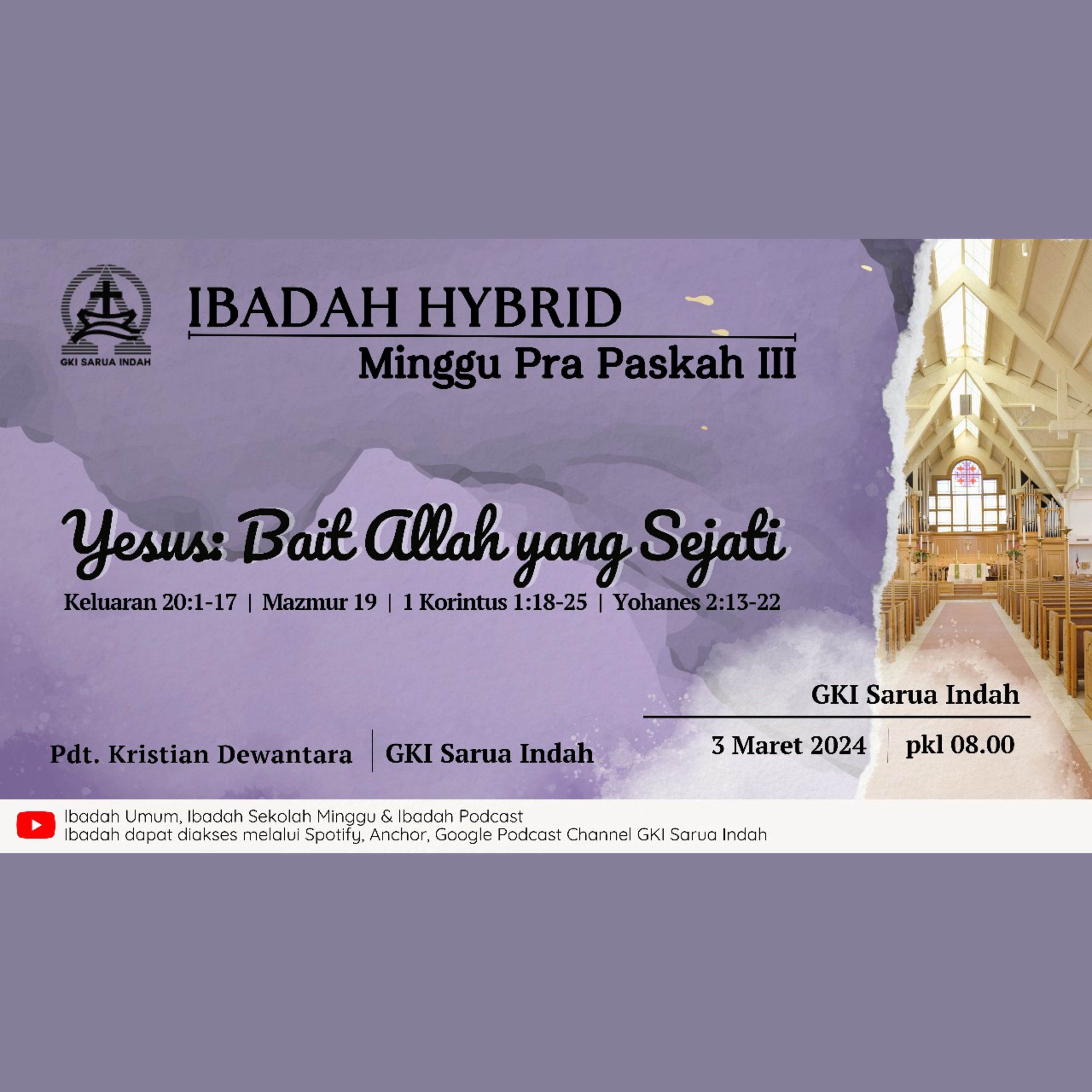 Ibadah Hybrid Minggu Pra Paskah III | Minggu, 3 Maret 2024 episode artwork