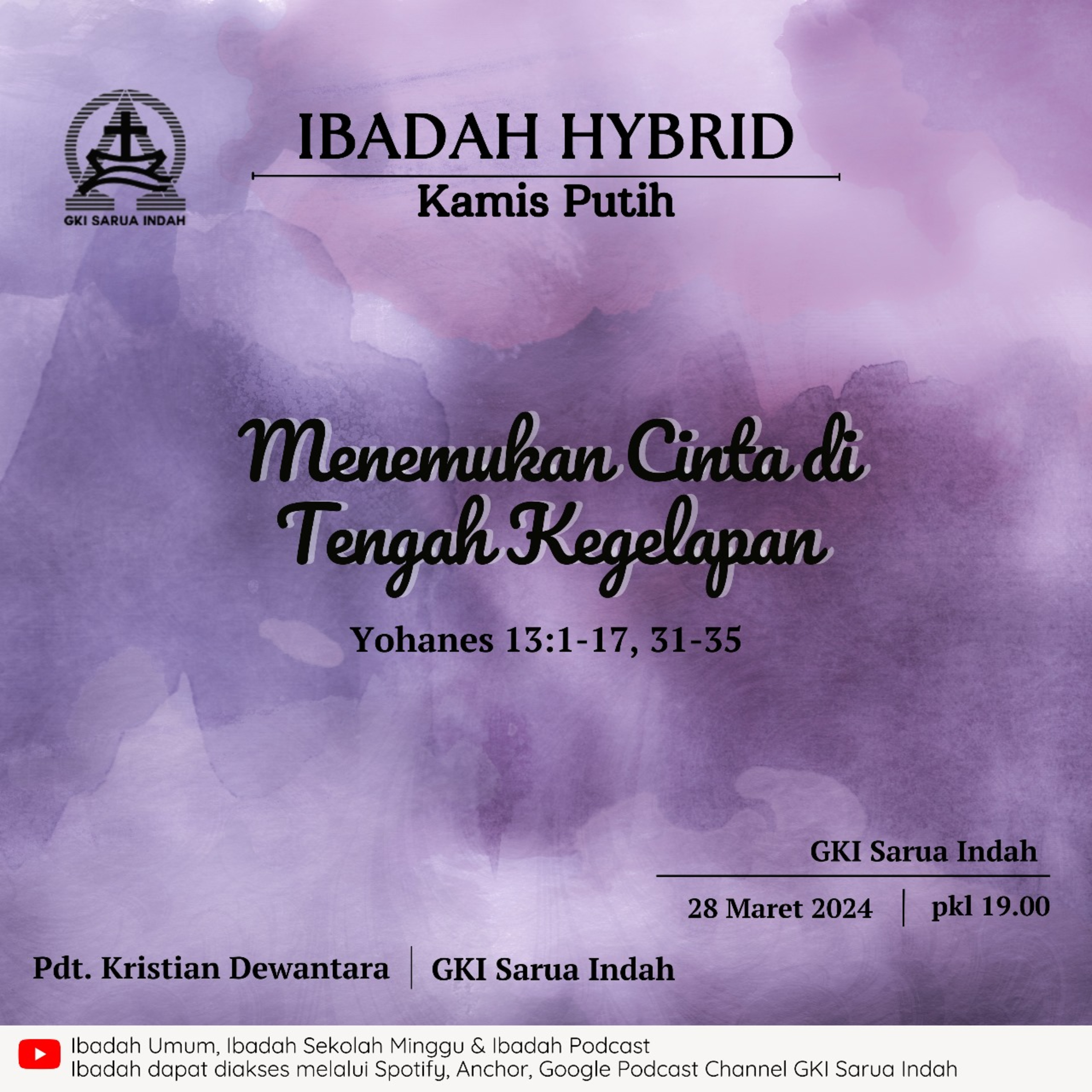 Ibadah Hybrid Kamis Putih | 28 Maret 2024 episode artwork