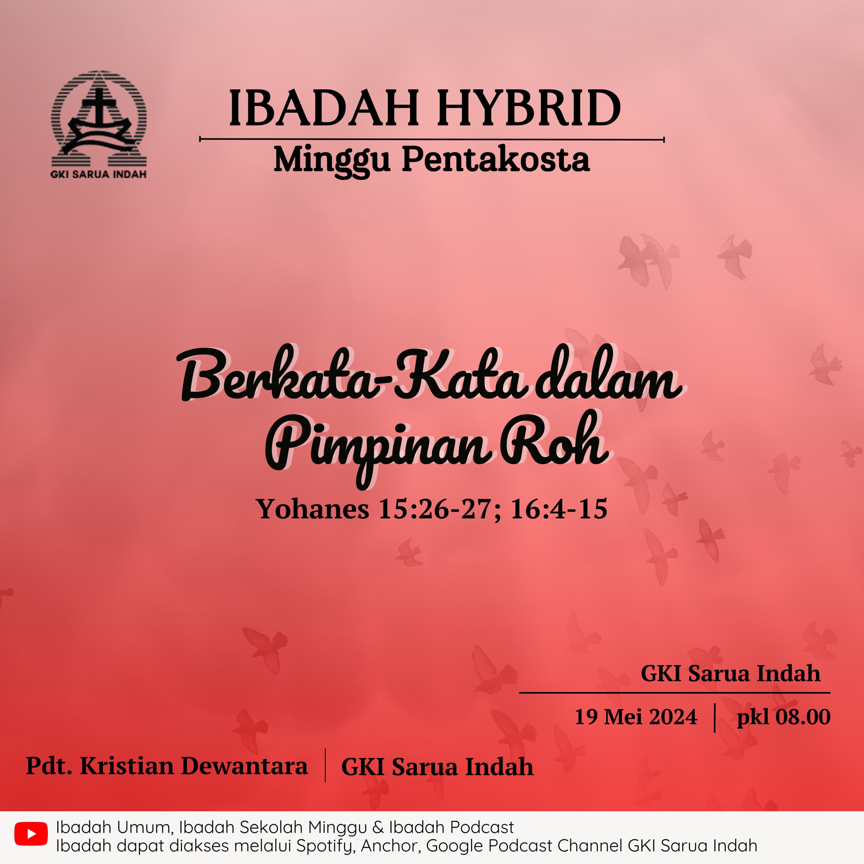 Ibadah Hybrid Minggu Pentakosta | 19 Mei 2024 episode artwork