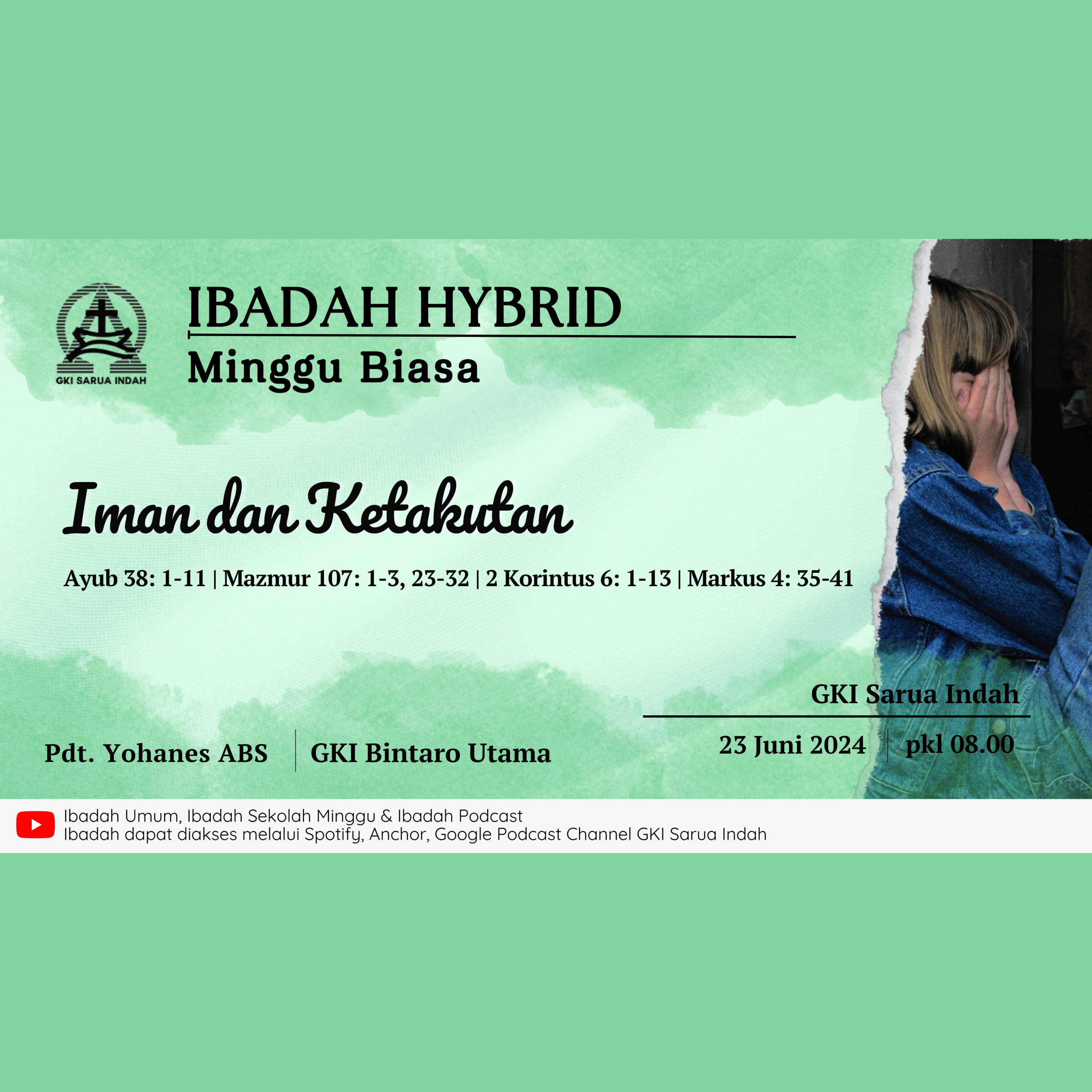 Ibadah Hybrid Minggu Biasa | Minggu, 23 Juni 2024 episode artwork