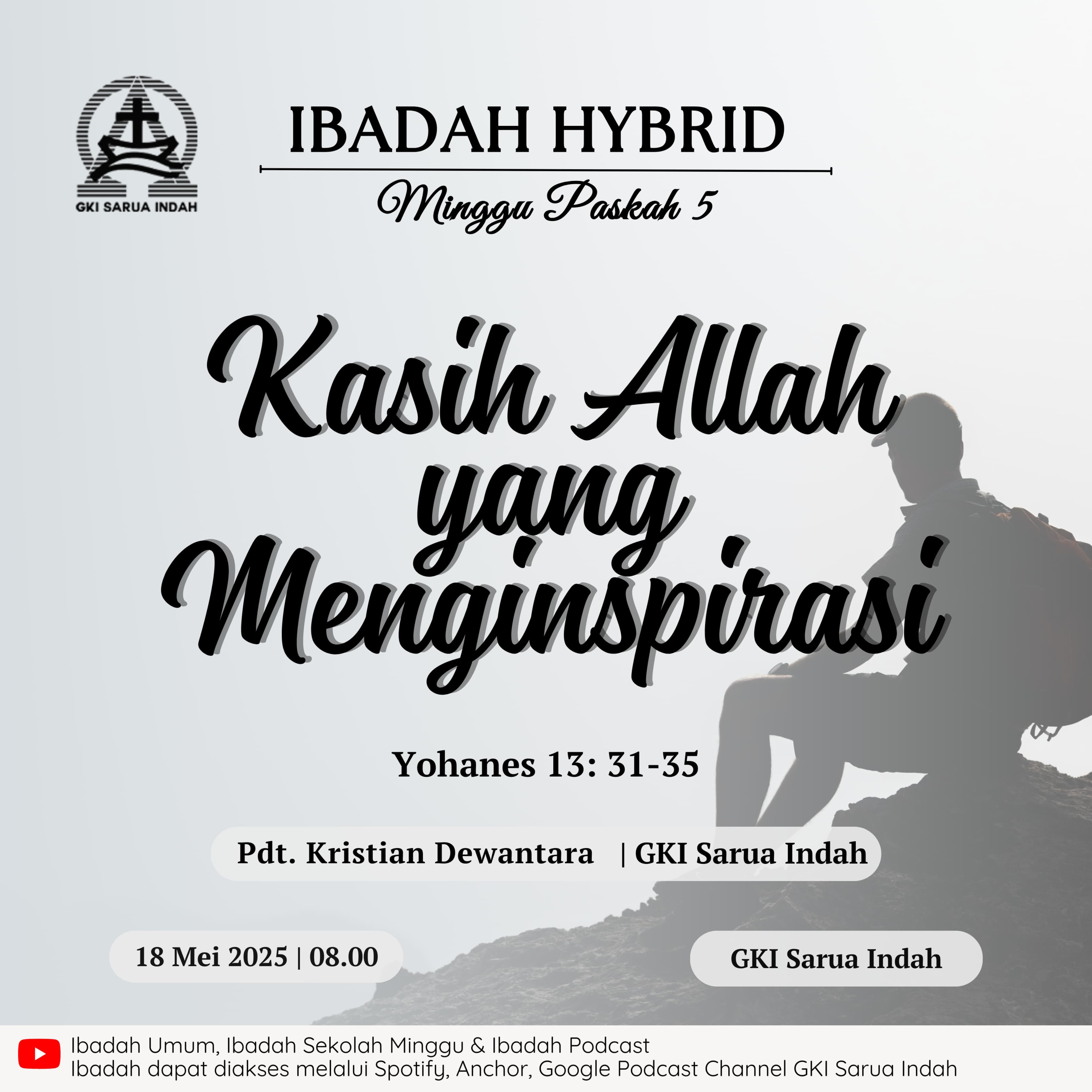 Ibadah Hybrid Paskah Minggu V | Minggu, 18 Mei 2025 episode artwork