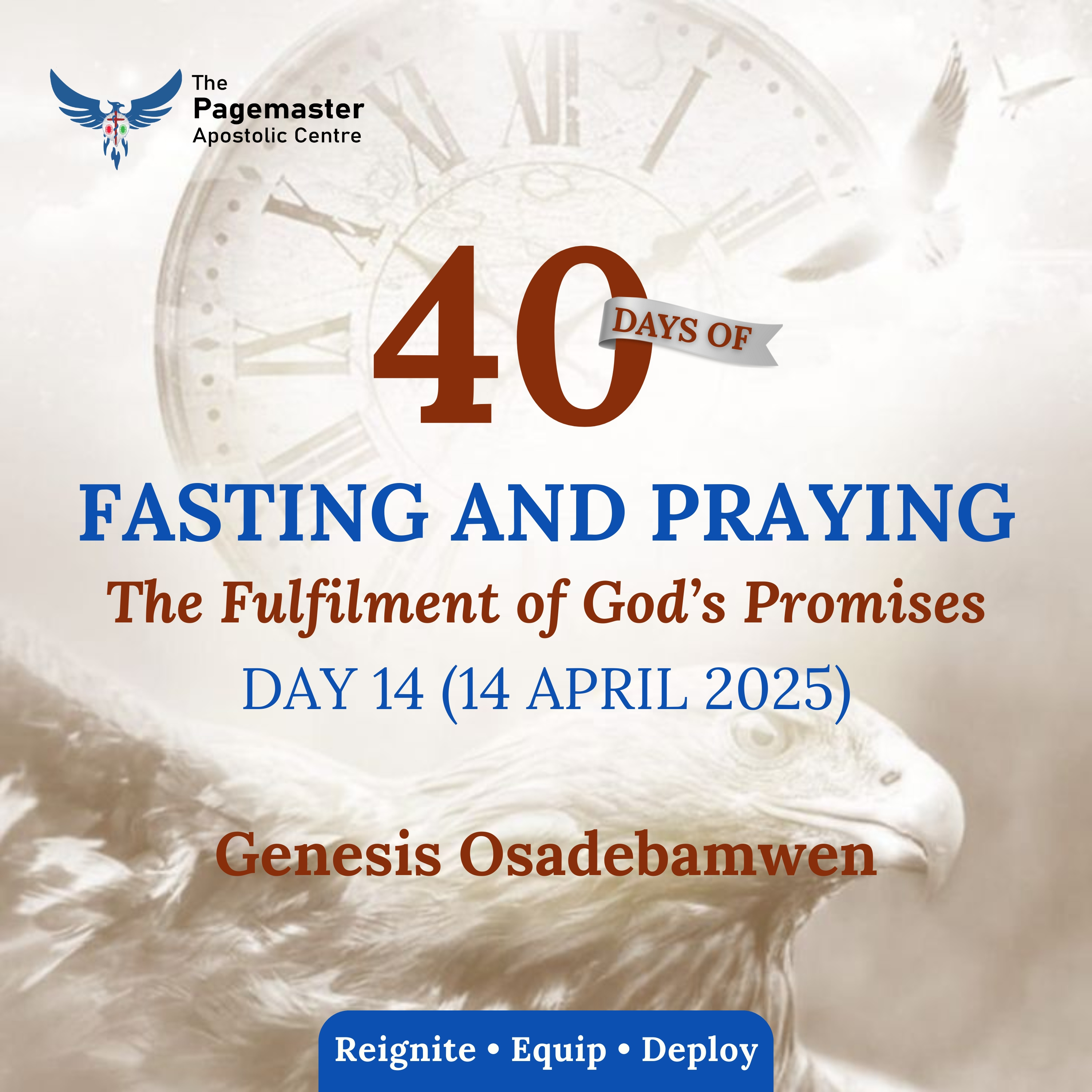 Day 14 - 14 April 2025 (40-Day Fast & Prayers) - Genesis Osadebamwen episode artwork