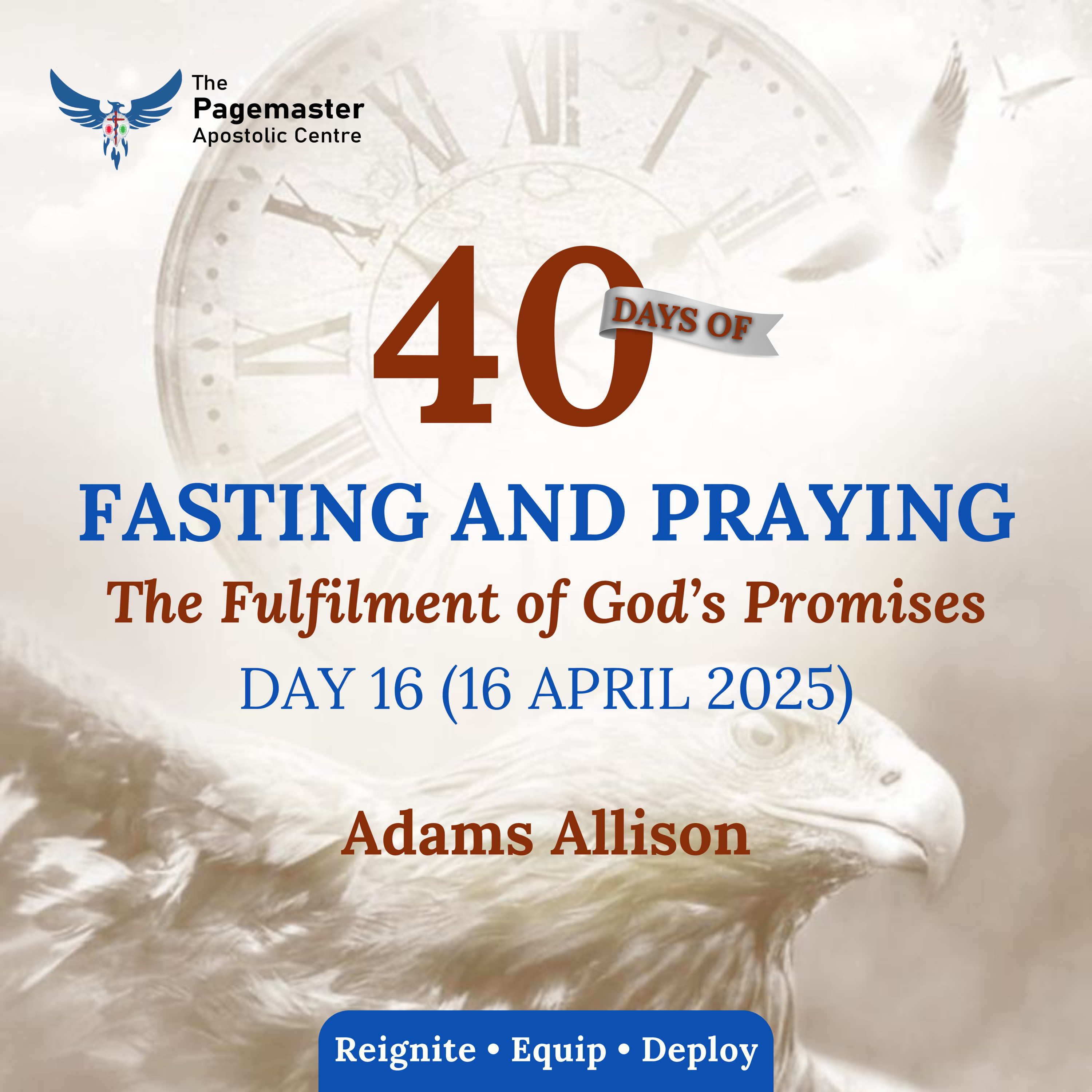 Day 16 - 16 April 2025 (40-Day Fast & Prayers) - Adams Allison episode artwork