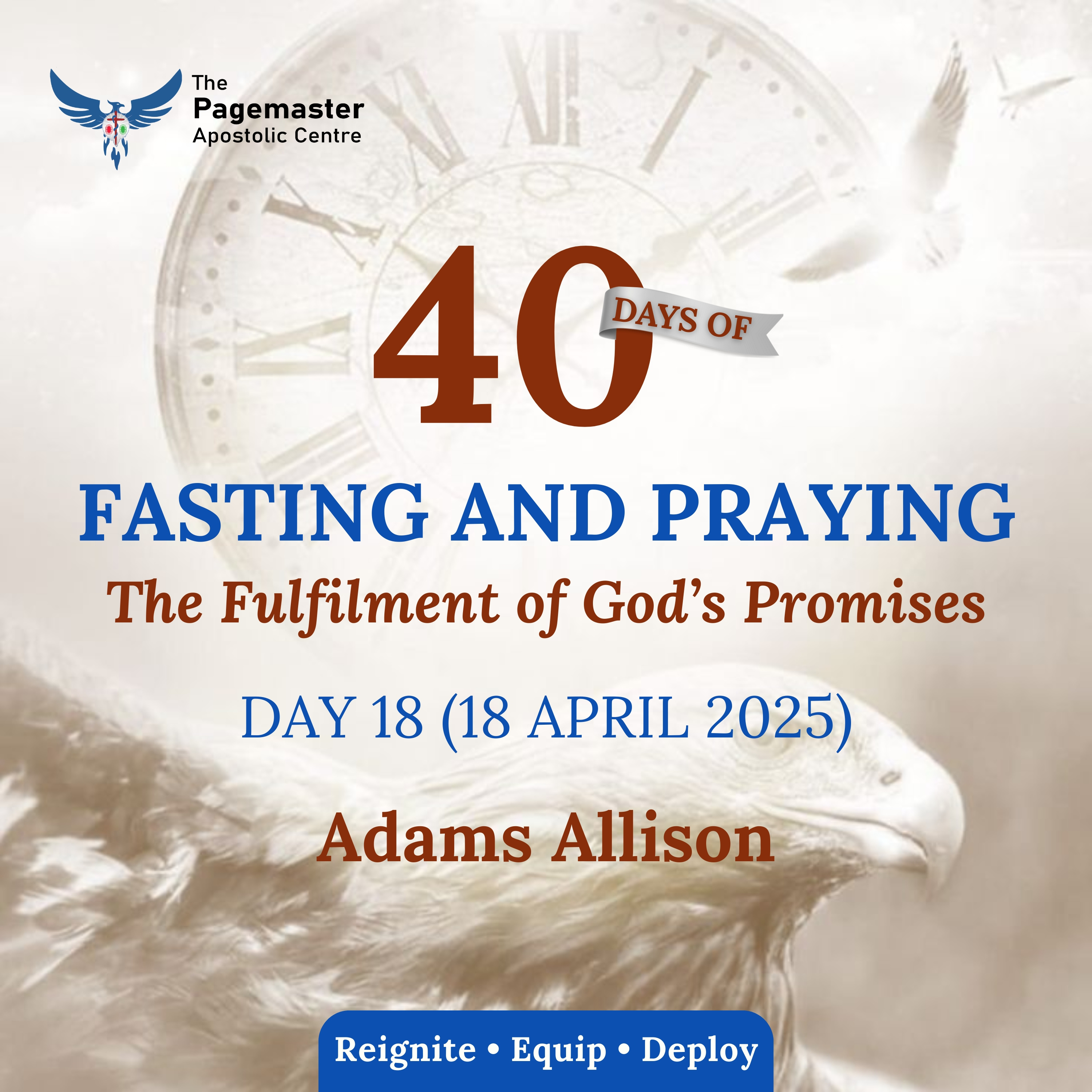 Day 18 - 18 April 2025 (40-Day Fast & Prayers) - Adams Allison episode artwork