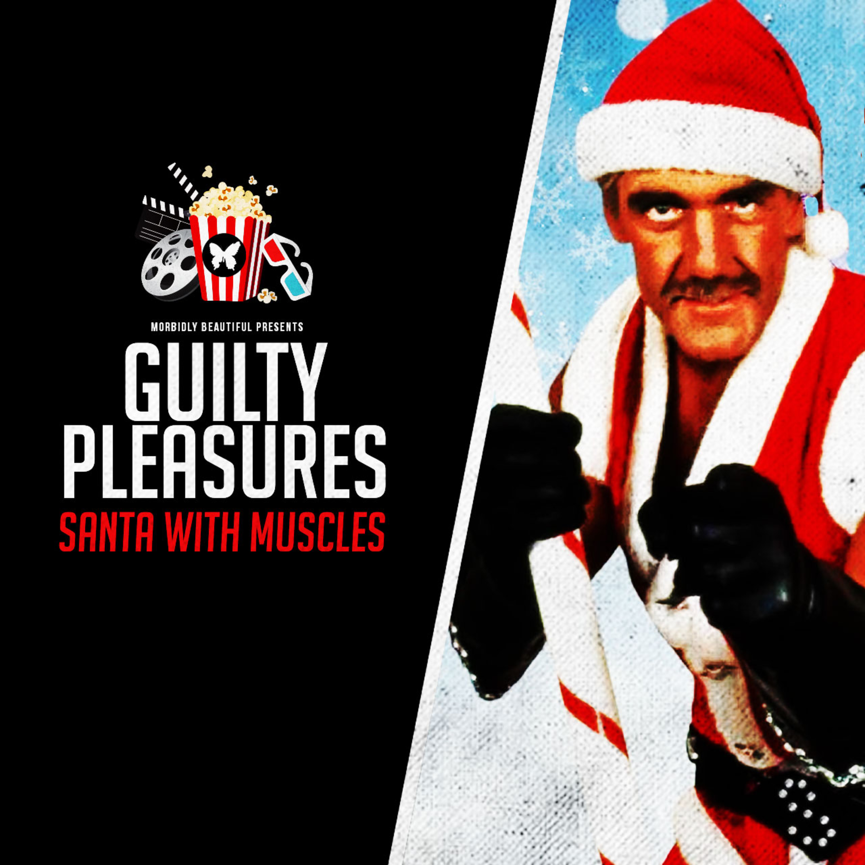 Guilty Pleasures: Santa With Muscles episode artwork