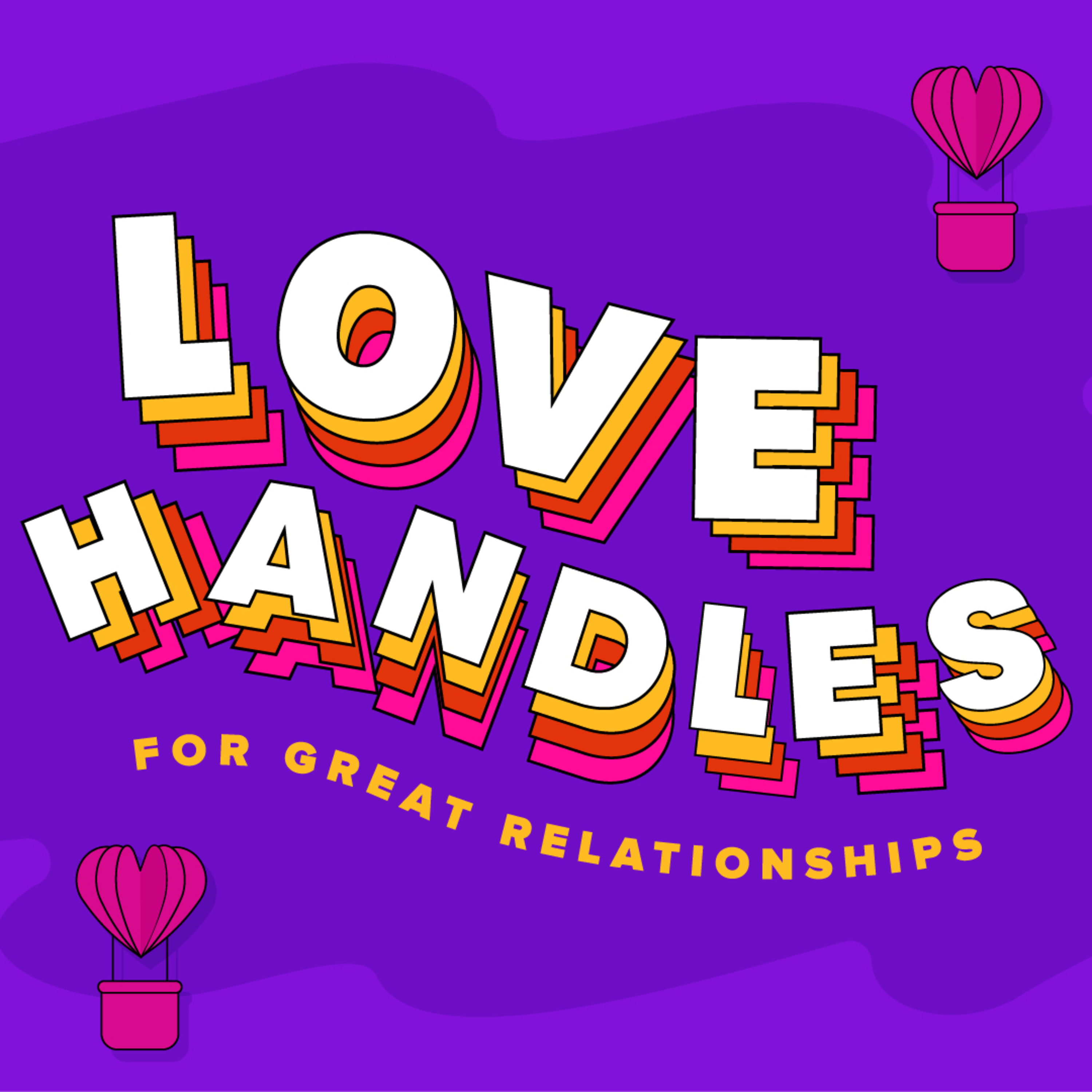 Love Handles, Part 2: Communicate to Connect // Chris Podlich