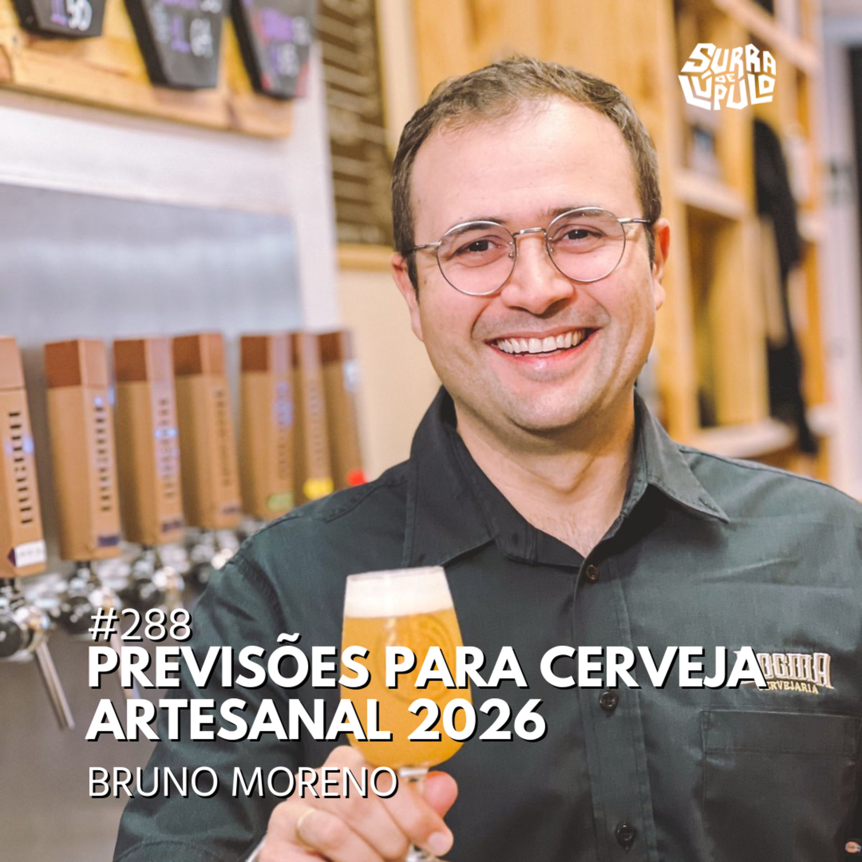 Previsões para o mercado cervejeiro no Brasil 2026 com Bruno Moreno | Surra#288