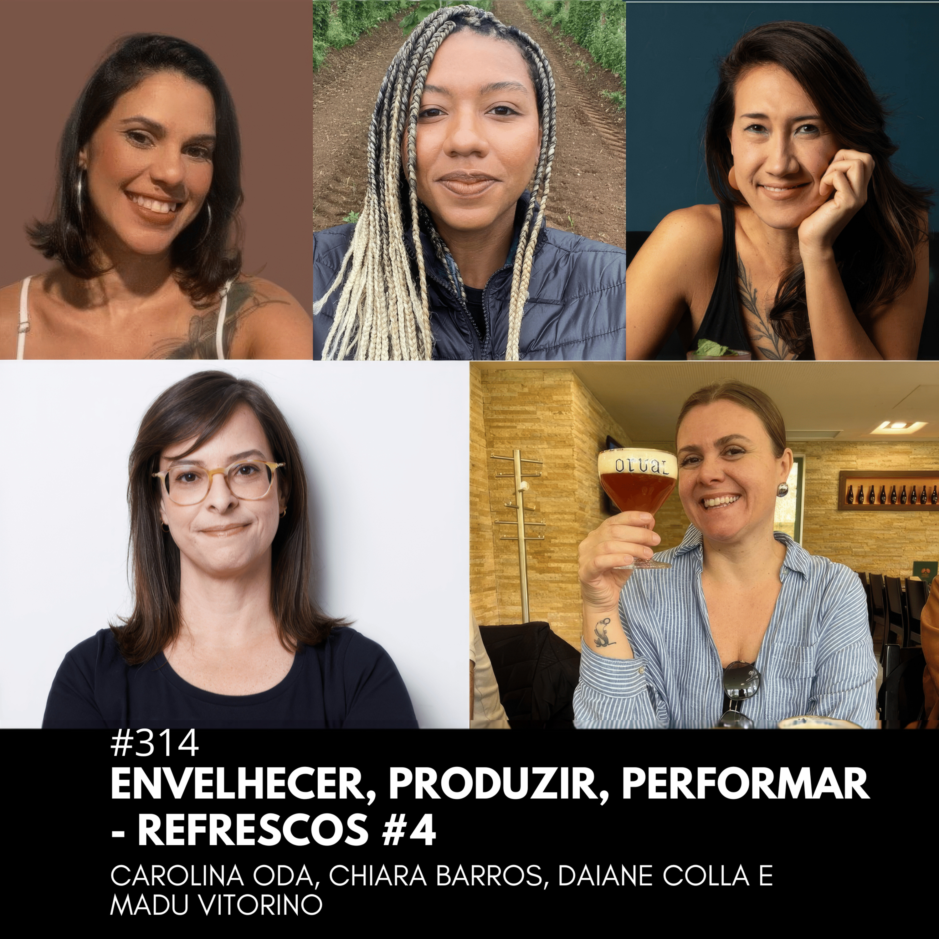 Envelhecer, produzir, performar: a lista que nunca acaba - Refrescos EP 4 | Surra#314 episode artwork