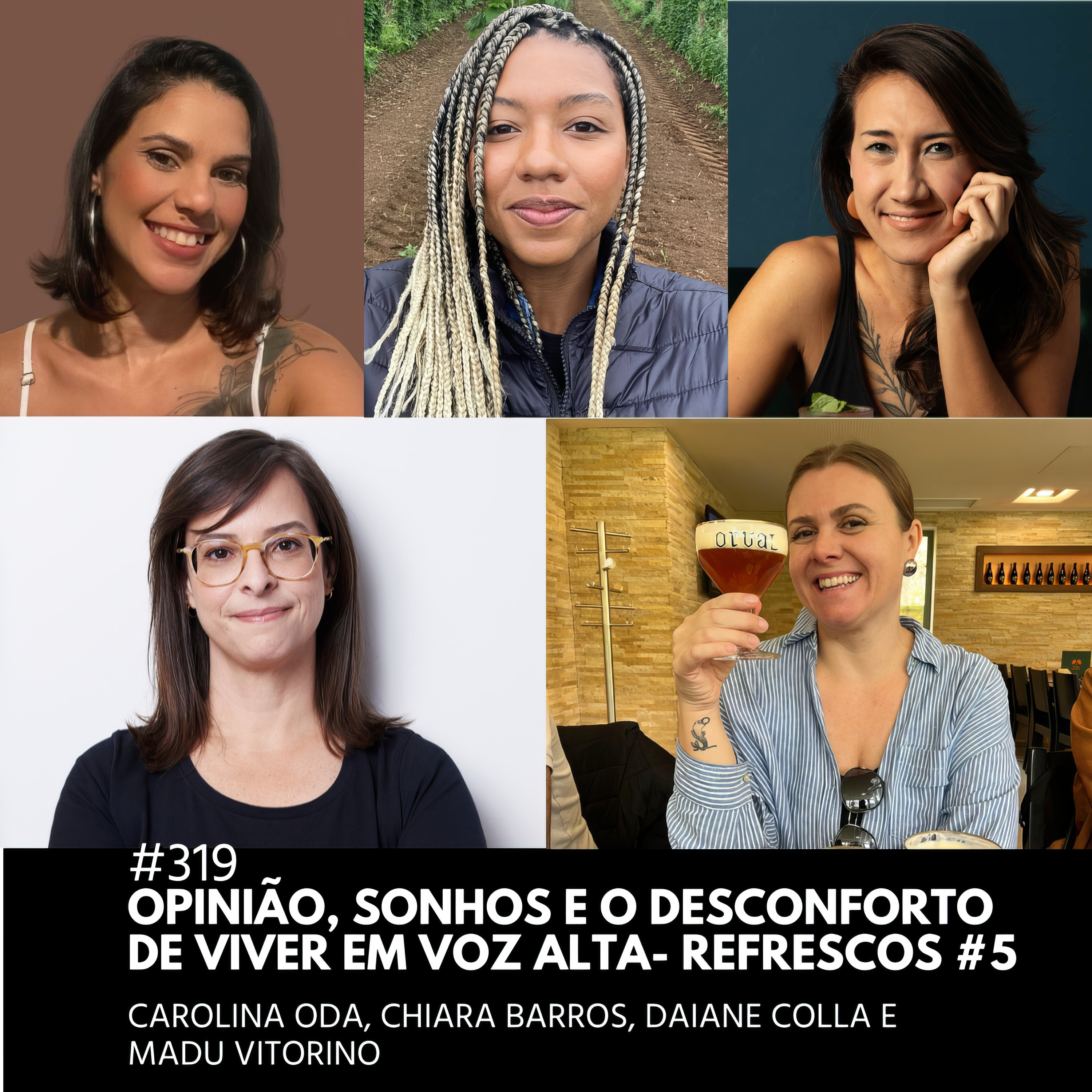 Opinião, sonhos e o desconforto de viver em voz alta - Refrescos EP 5 | Surra#319 episode artwork