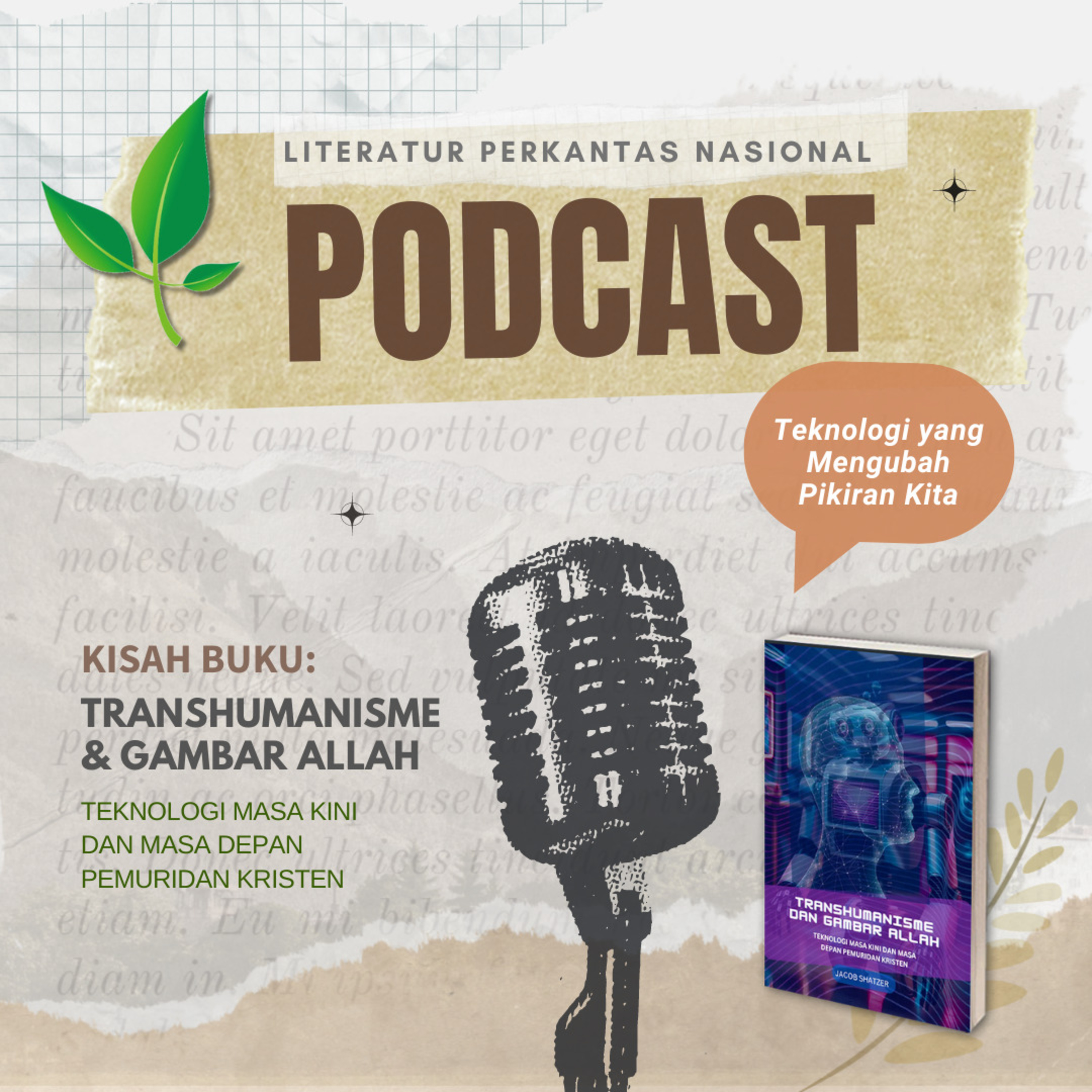 KISAH BUKU ("Transhumanisme dan Gambar Allah")—Teknologi yang Mengubah Pikiran Kita episode artwork