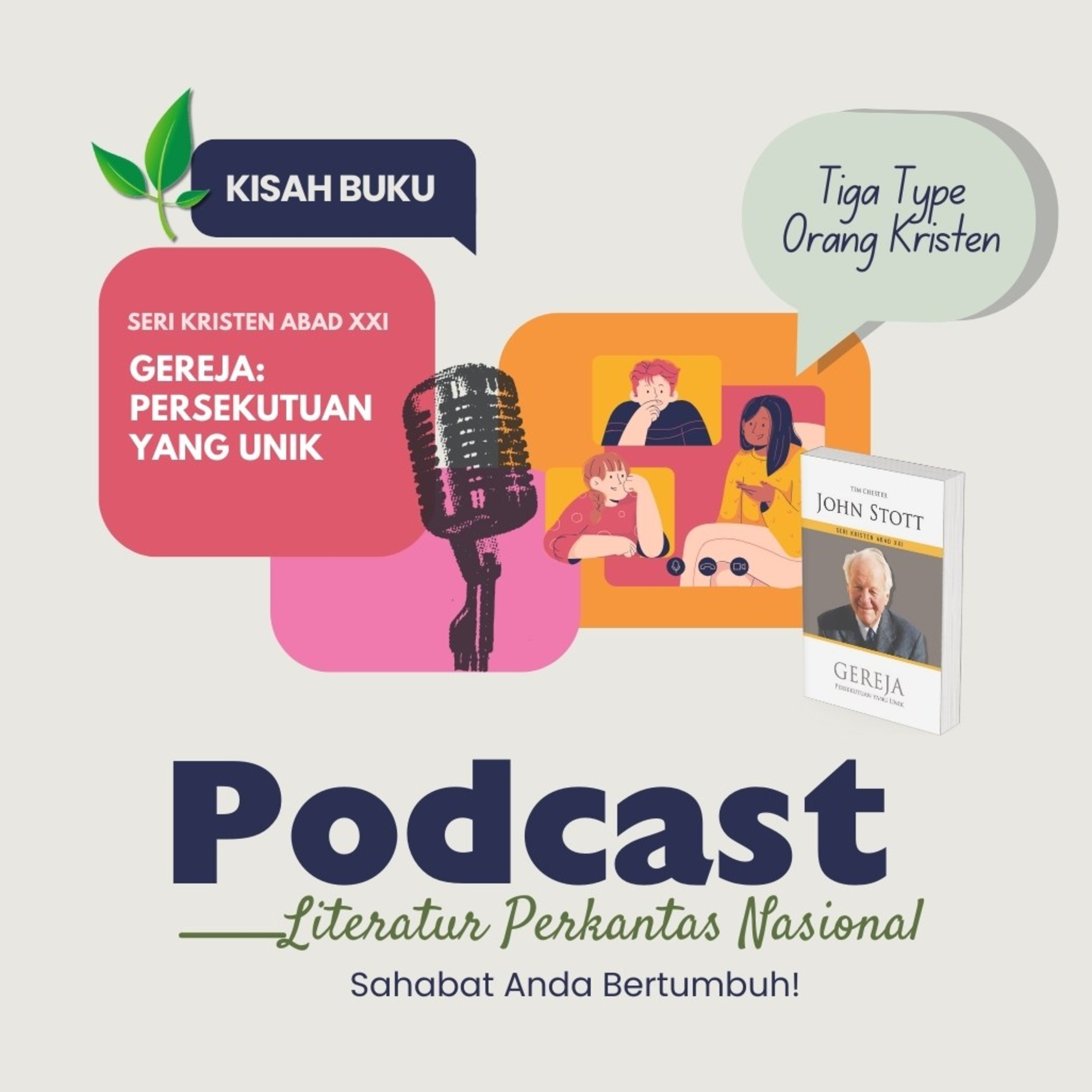 KISAH BUKU "Seri Kristen Abad XXI (Gereja)"—Tiga Tipe Orang Kristen episode artwork