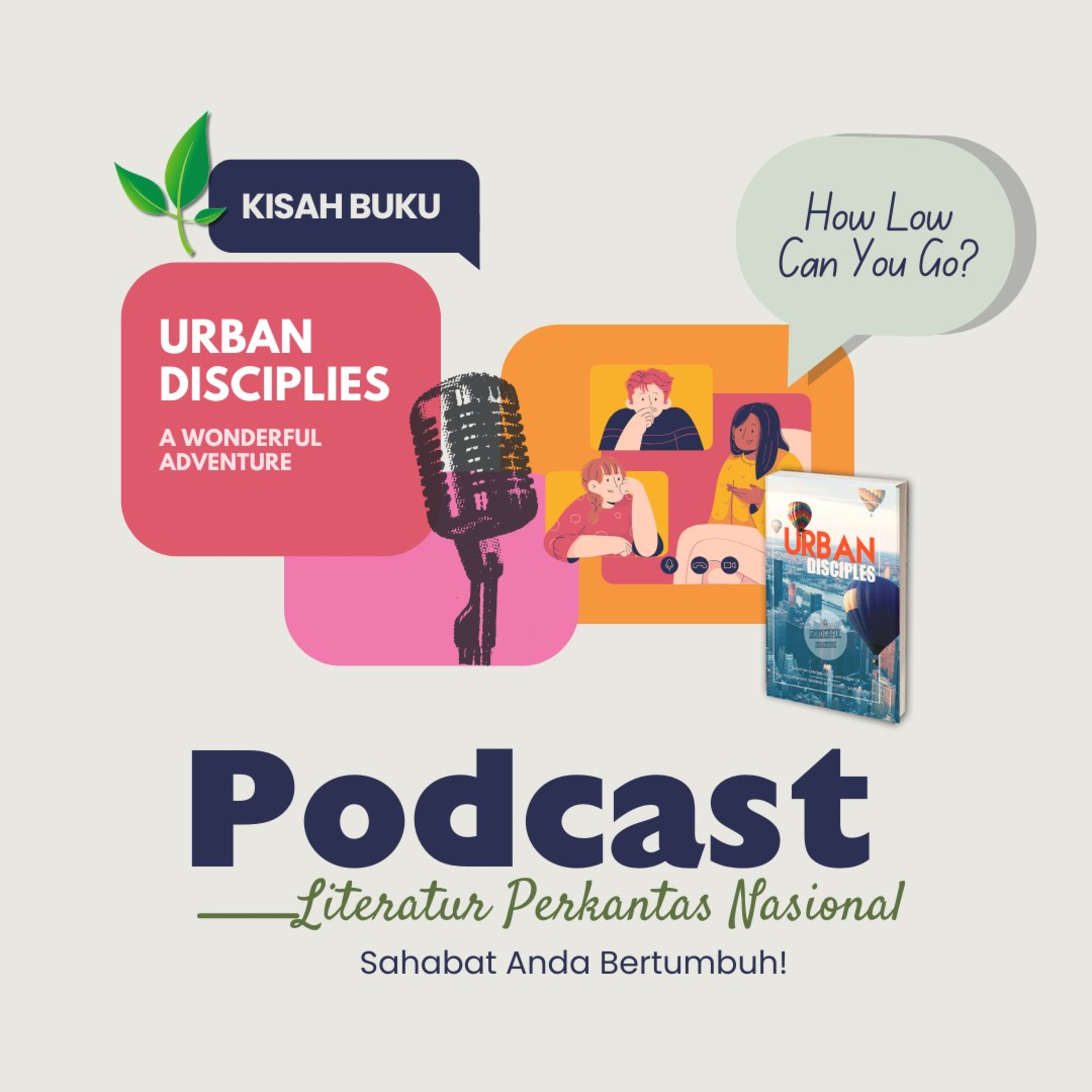KISAH BUKU "Urban Disciples-- How Low Can You Go?" episode artwork