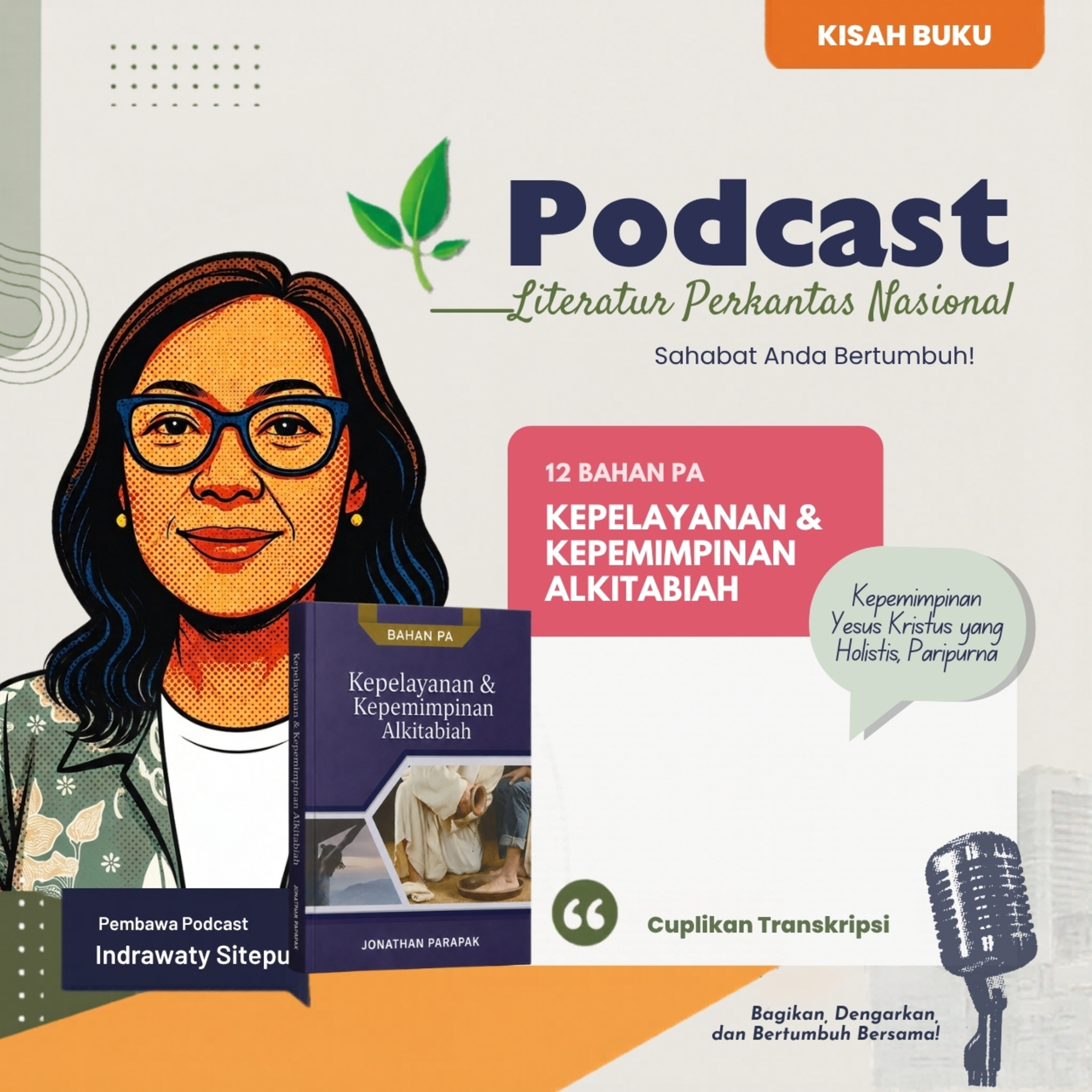 KISAH BUKU " Kepelayanan & Kepemimpinan Alkitabiah-- Kepemimpinan Yesus Kristus yang Holistis, Paripurna" episode artwork