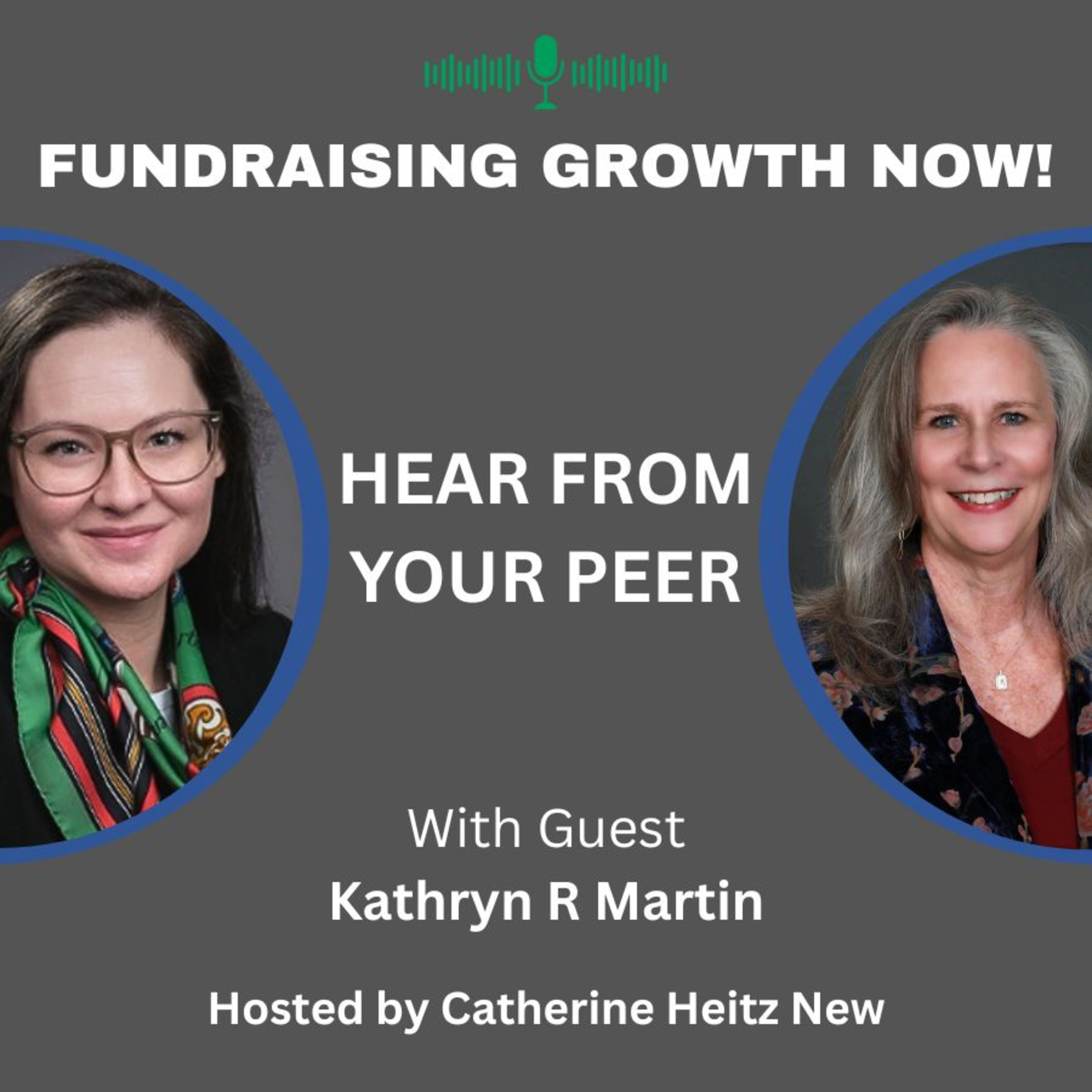 Hear From Your Peer—Kathryn R Martin, Santa Barbara Symphony episode artwork