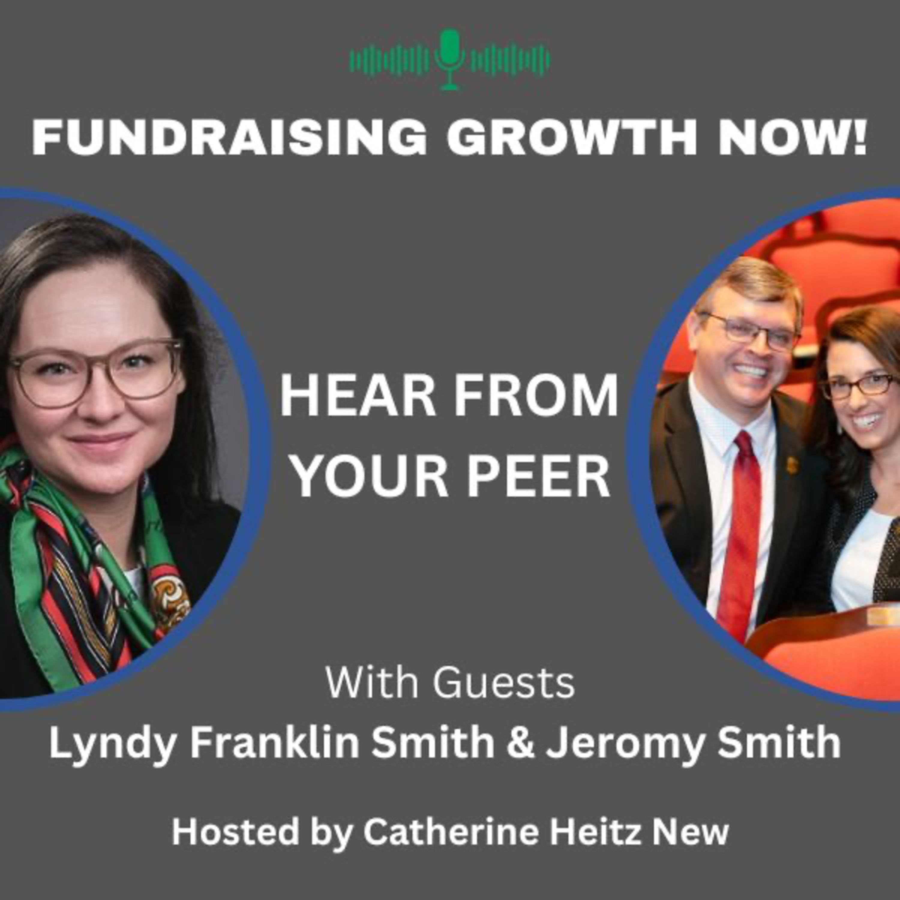 Hear From Your Peer — Lyndy Franklin Smith and Jeromy Smith, The Lexington Theatre Company episode artwork