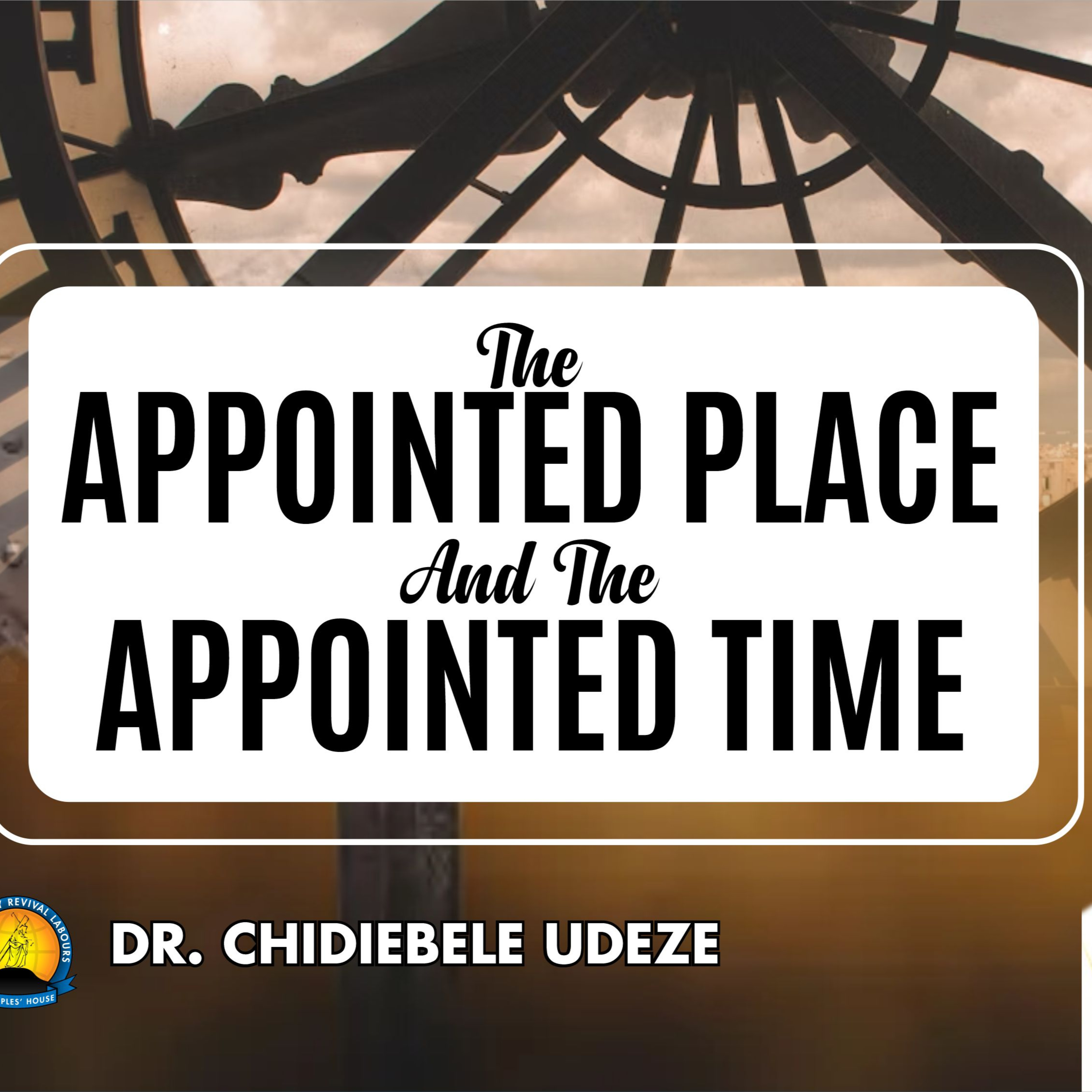 THE APPOINTED PLACE AND THE APPOINTED TIME episode artwork