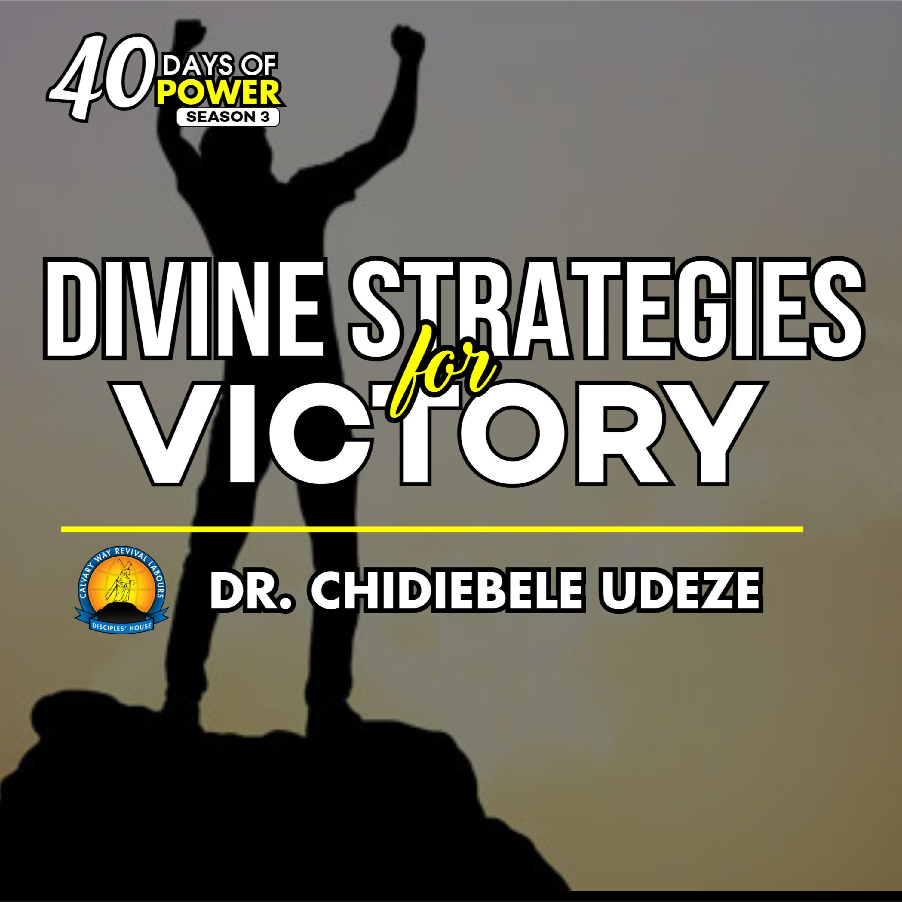 DIVINE STRATEGIES FOR VICTORY - Dr. Chidiebele Udeze episode artwork