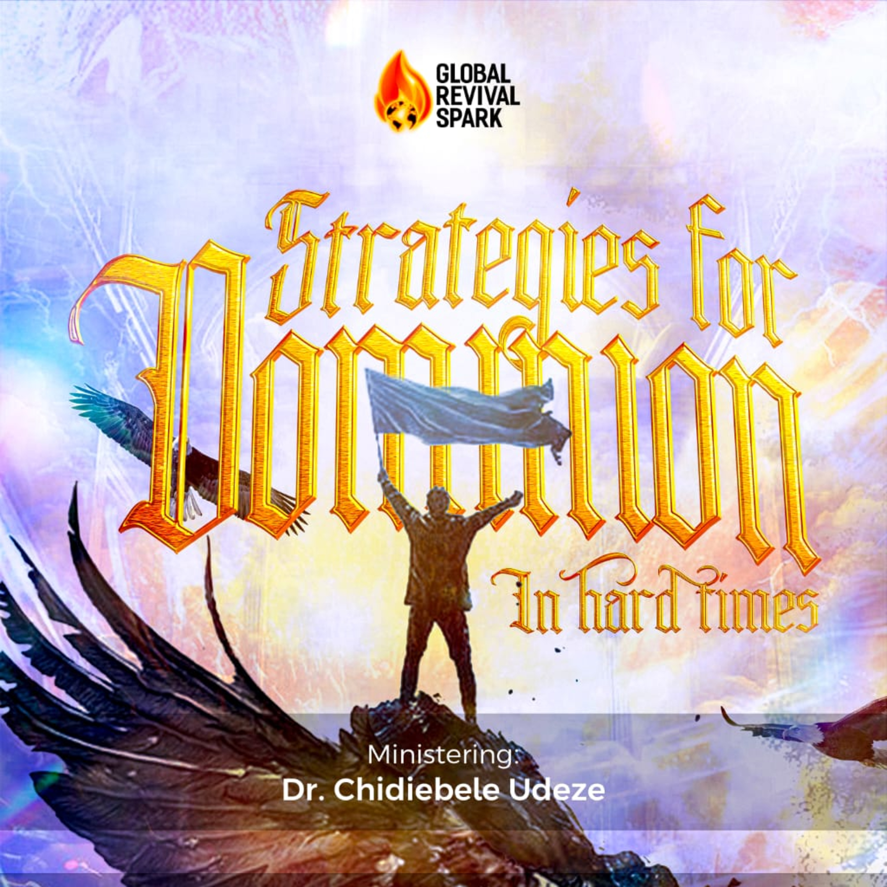 DOMINION BY DIVINE GUIDANCE - Dr. Chidiebele Udeze episode artwork
