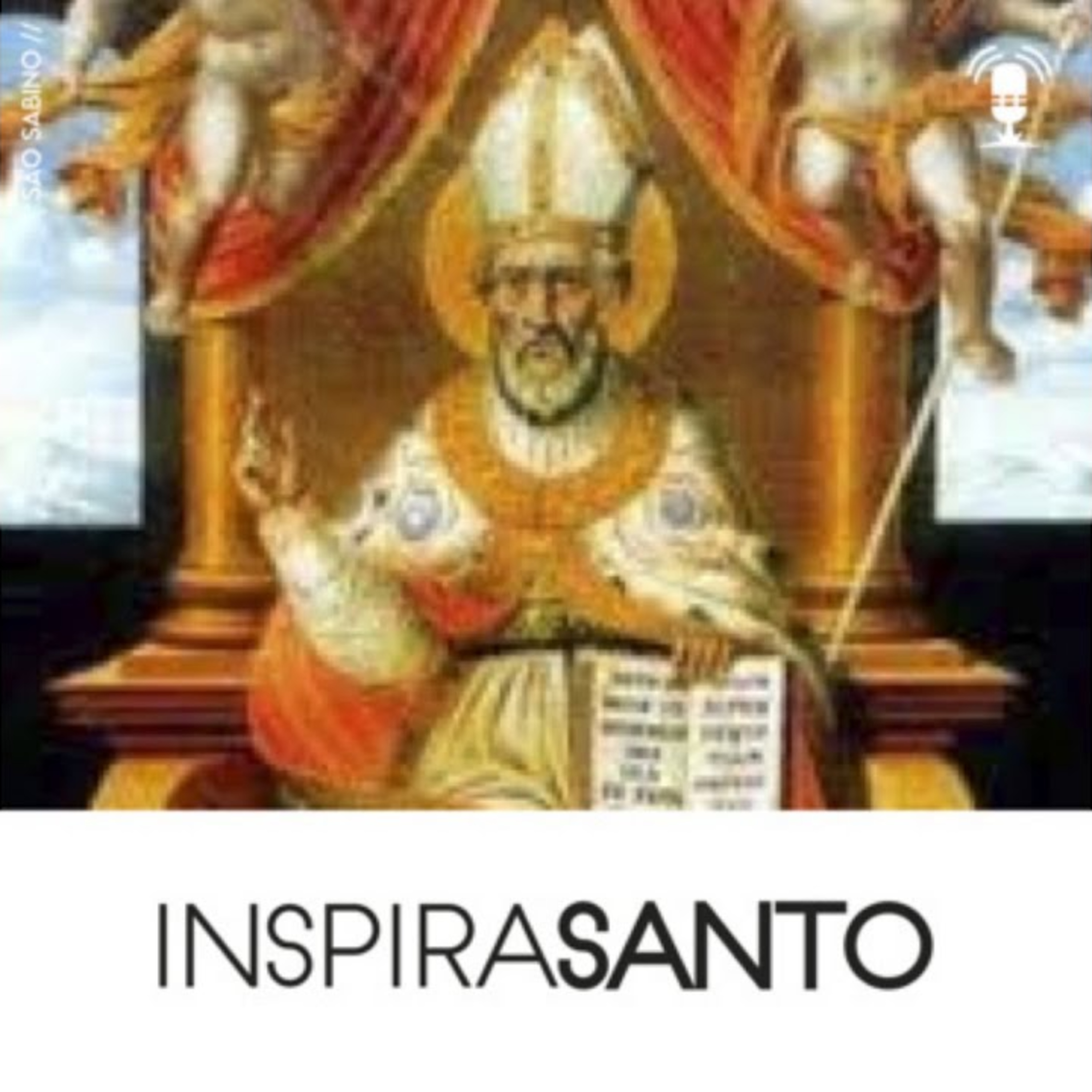 InspiraSanto - 30 de dezembro: São Sabino episode artwork