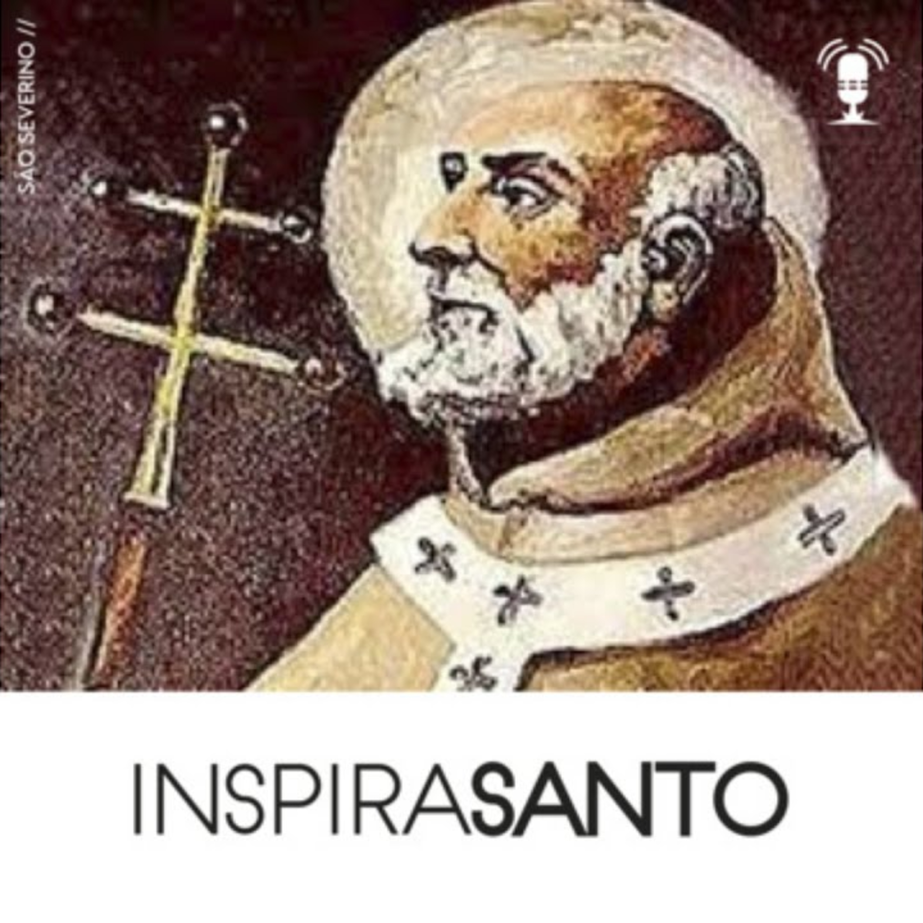 InspiraSanto - 08 de janeiro: São Severino episode artwork
