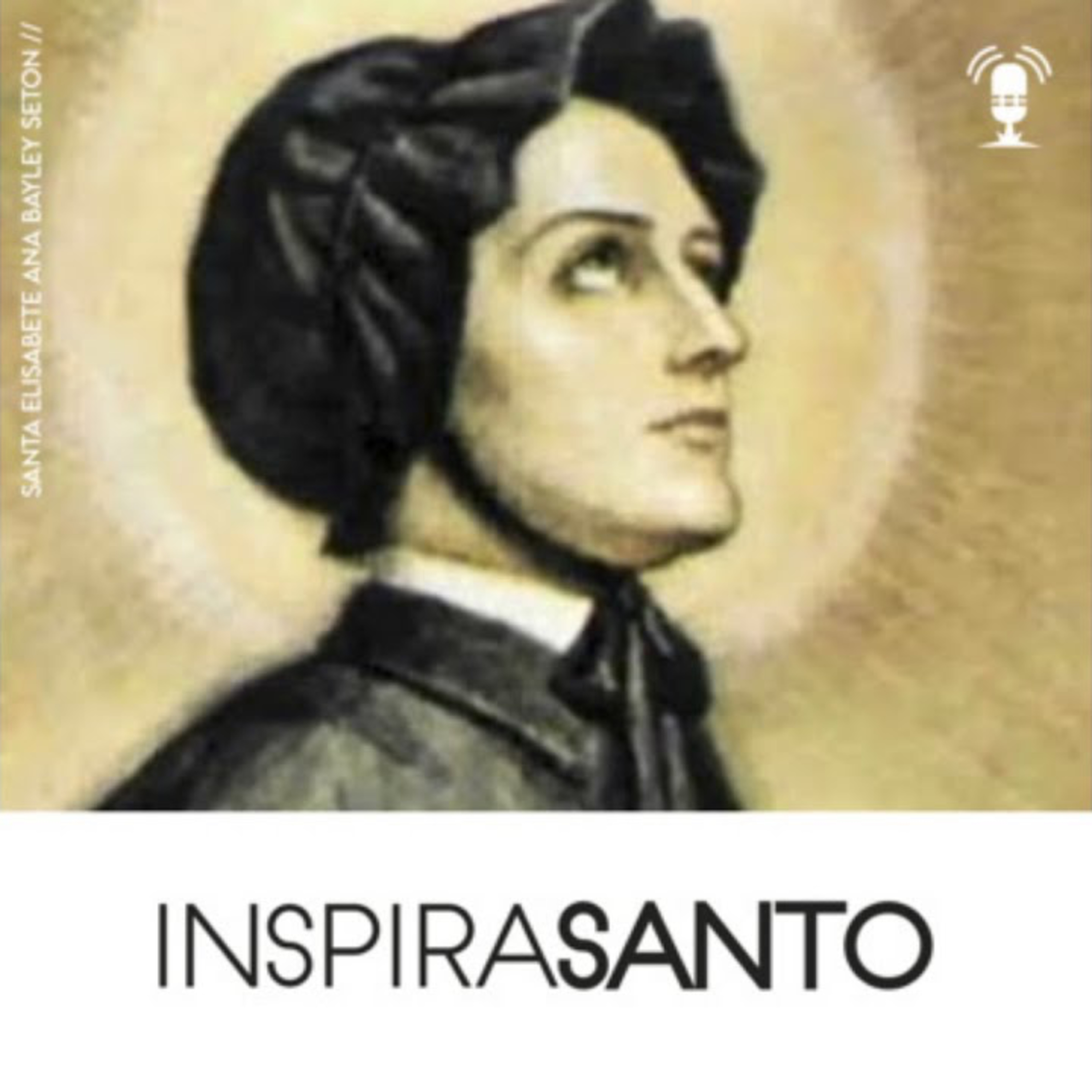 InspiraSanto - 14 de janeiro: Santa Elisabete Ana Bayley Seton episode artwork