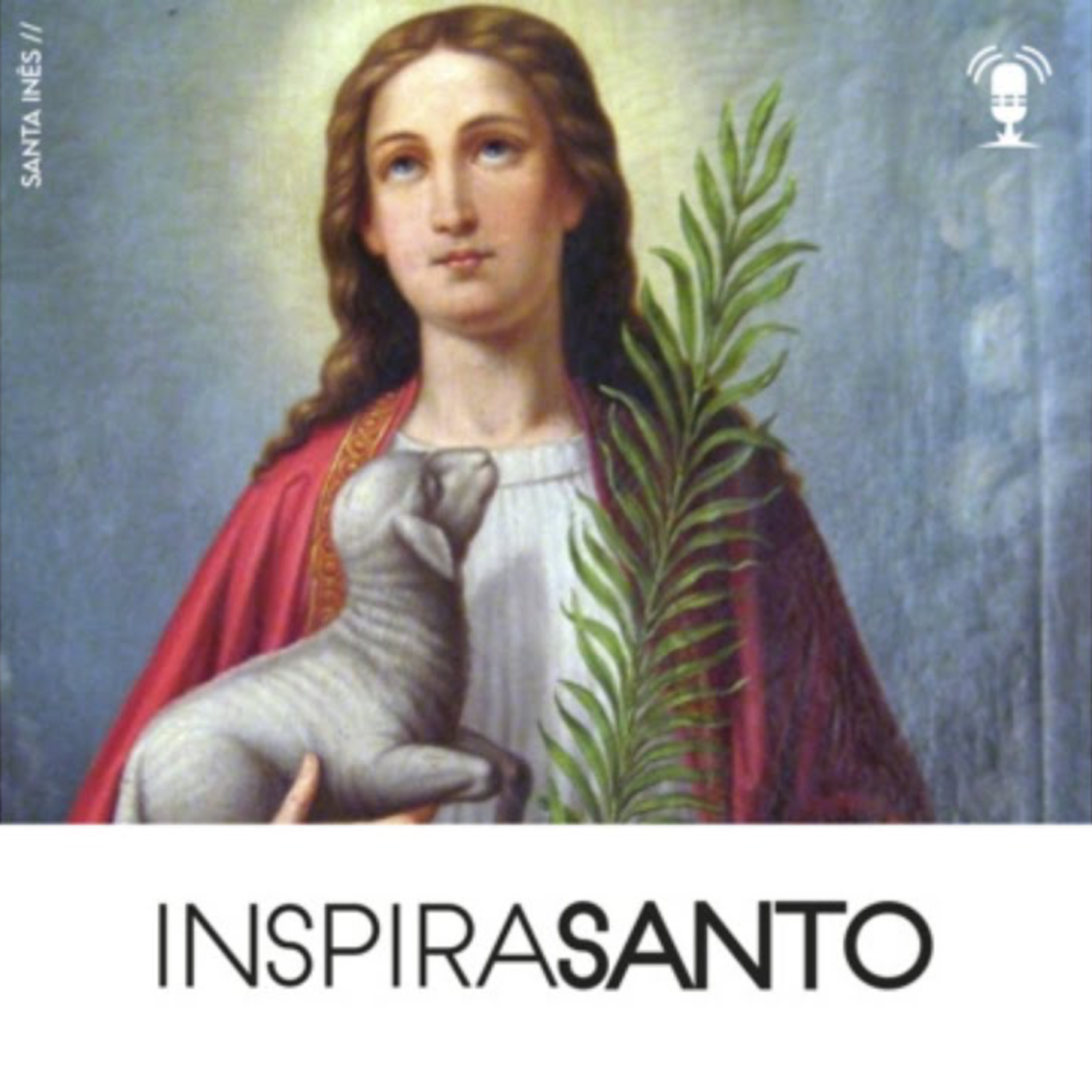 InspiraSanto - 21 de janeiro: Santa Inês episode artwork