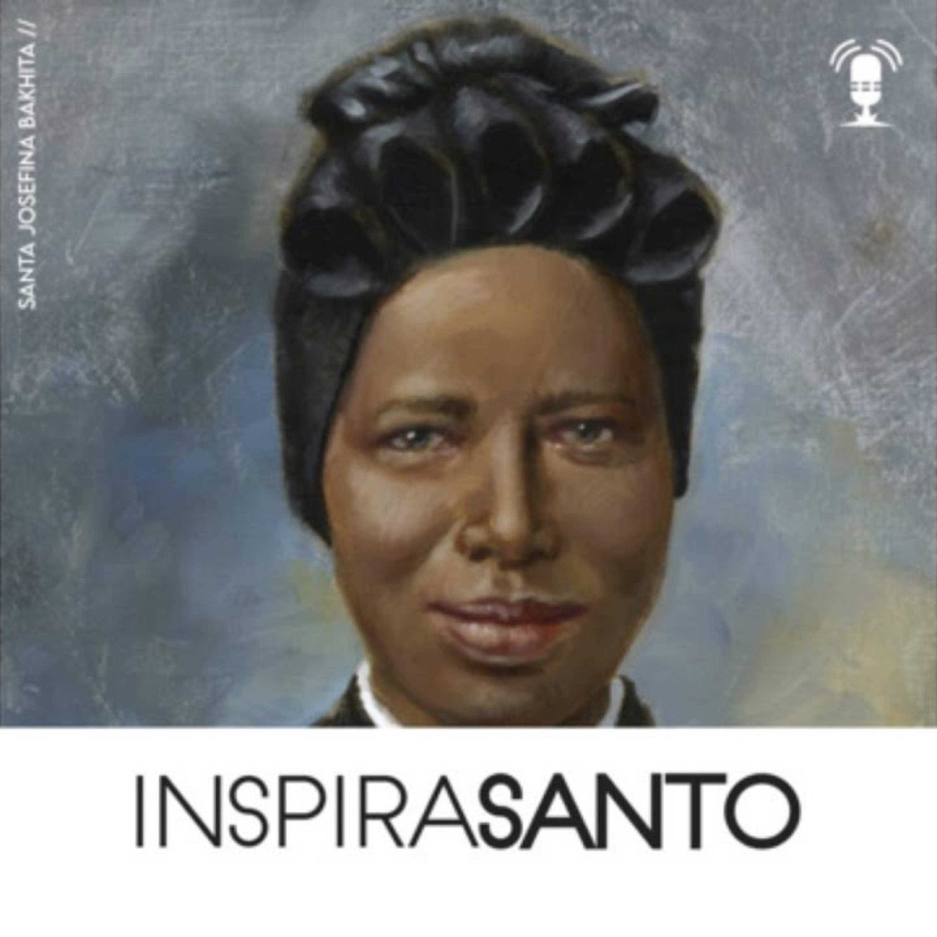 InspiraSanto - 08 de fevereiro: Santa Josefina Bakhita episode artwork