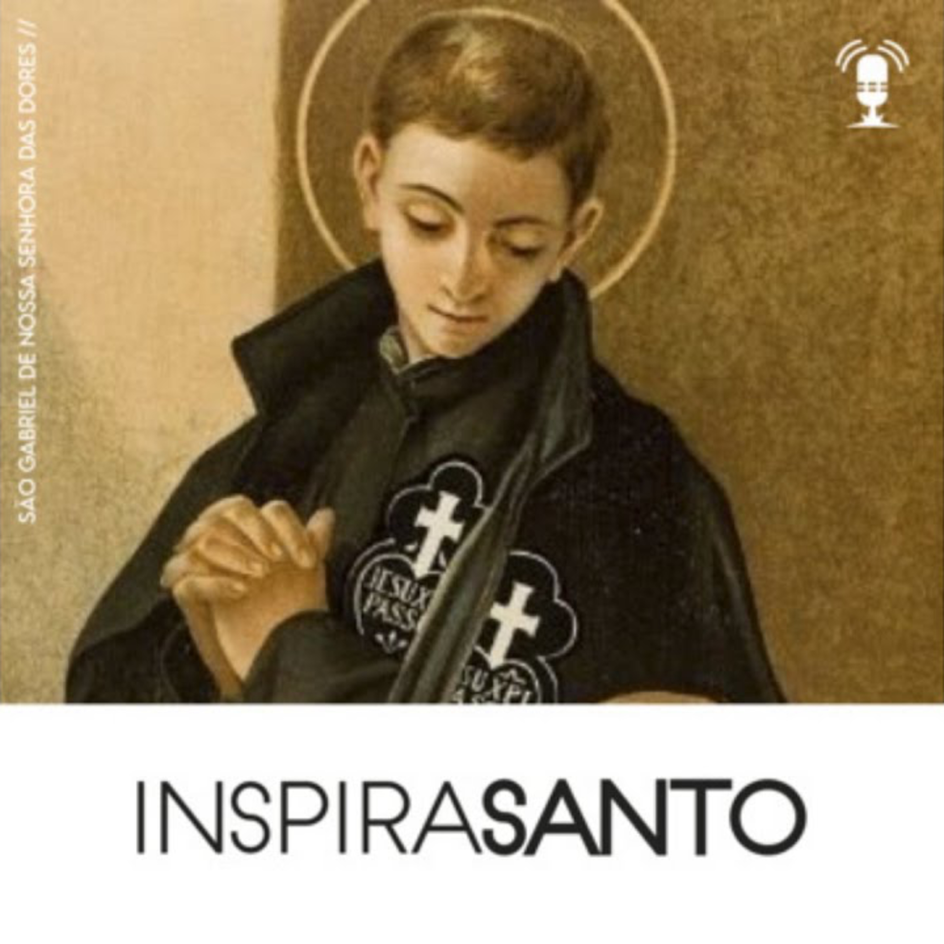 InspiraSanto - 27 de fevereiro: São Gabriel de Nossa Senhora das Dores episode artwork