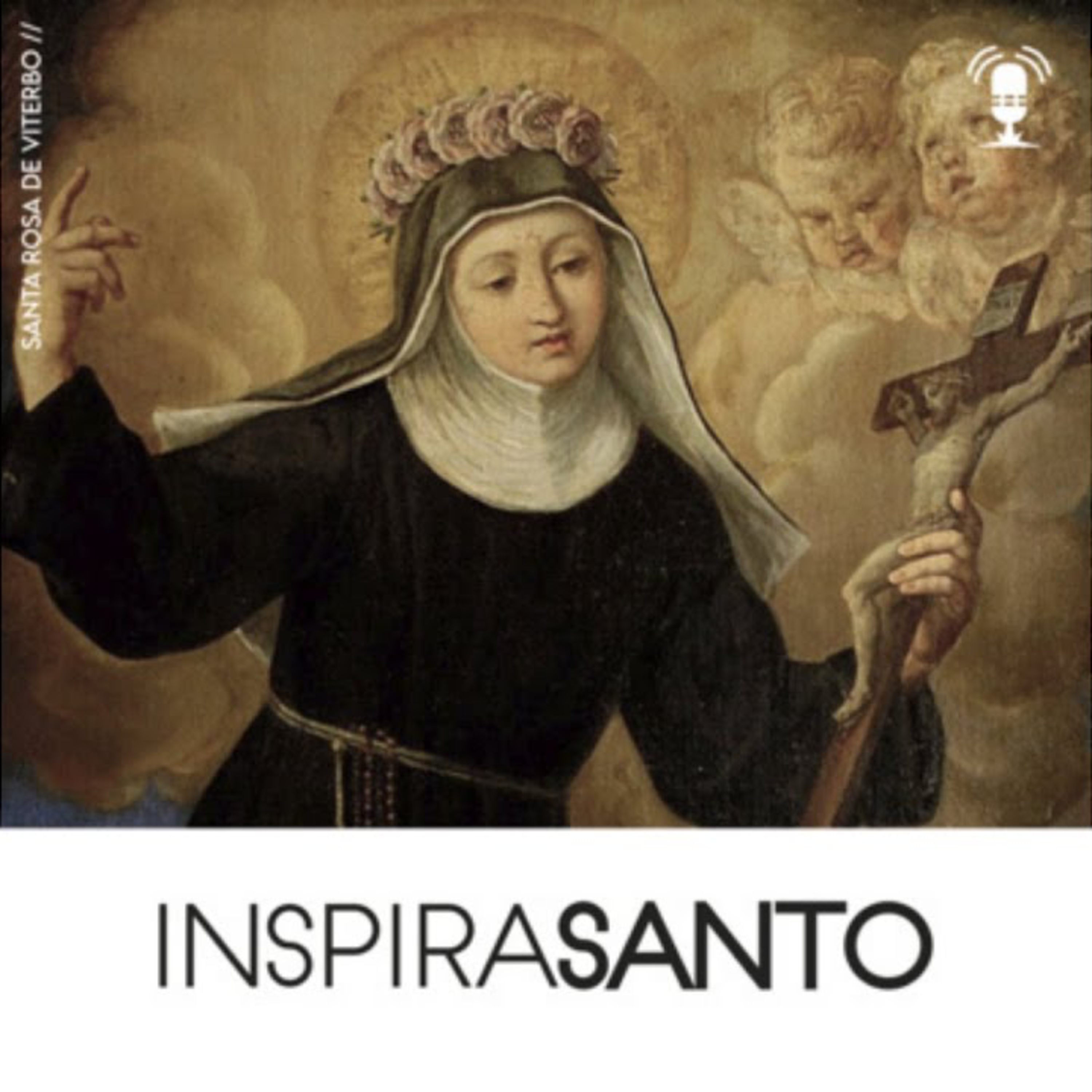 InspiraSanto - 06 de março: Santa Rosa de Viterbo episode artwork