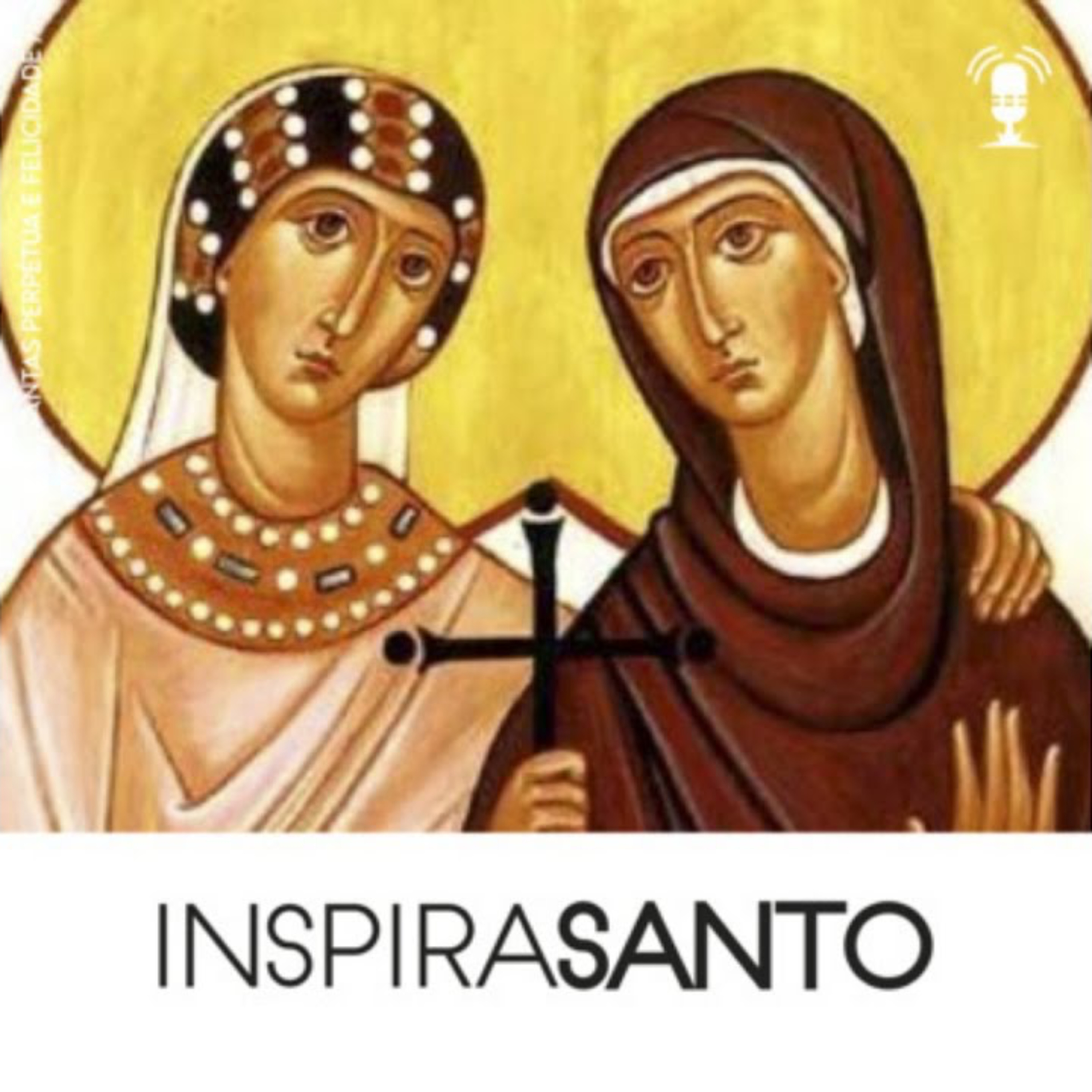 InspiraSanto - 07 de março: Santas Perpétua e Felicidade episode artwork
